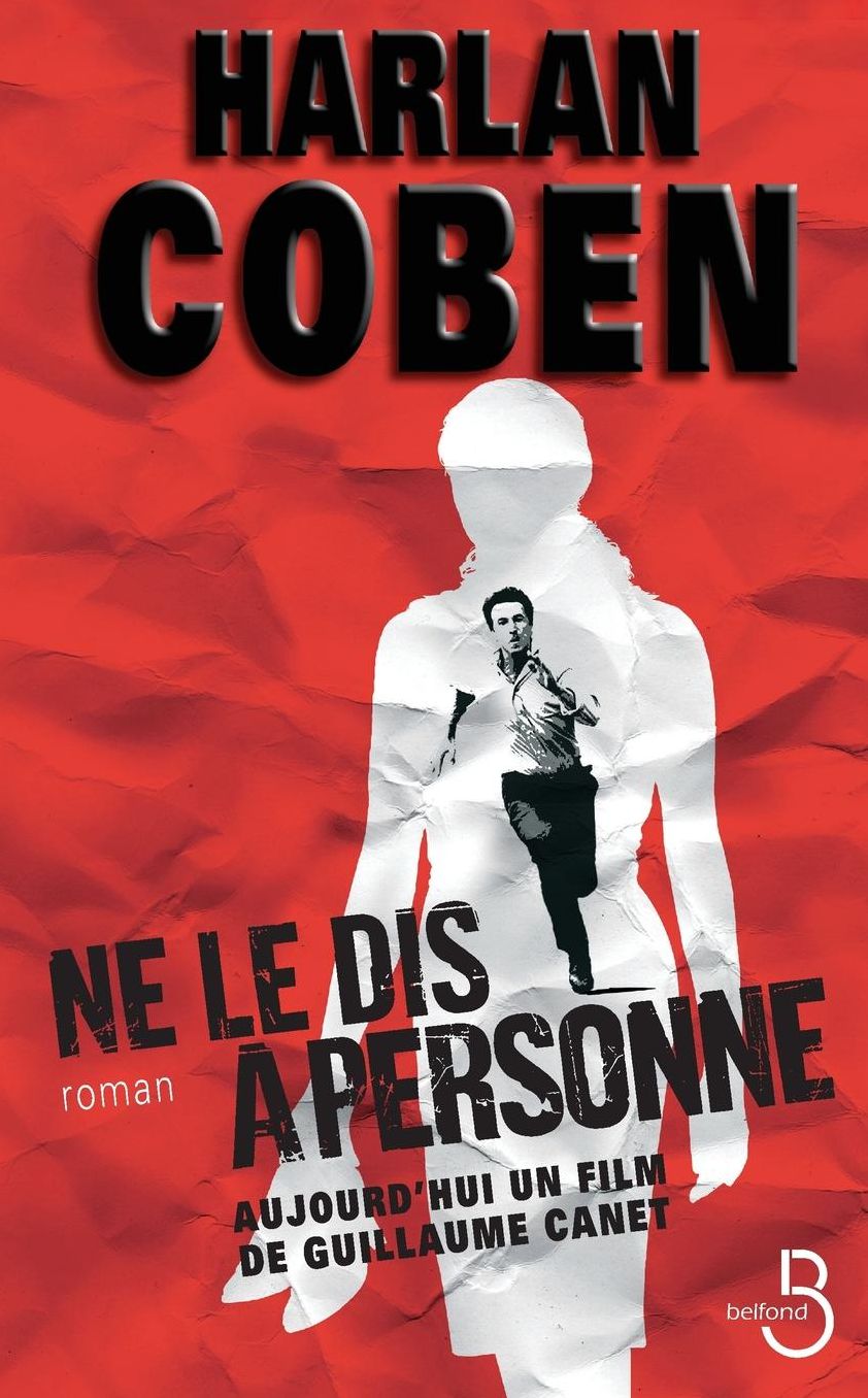 Ne Le Dis a Personne