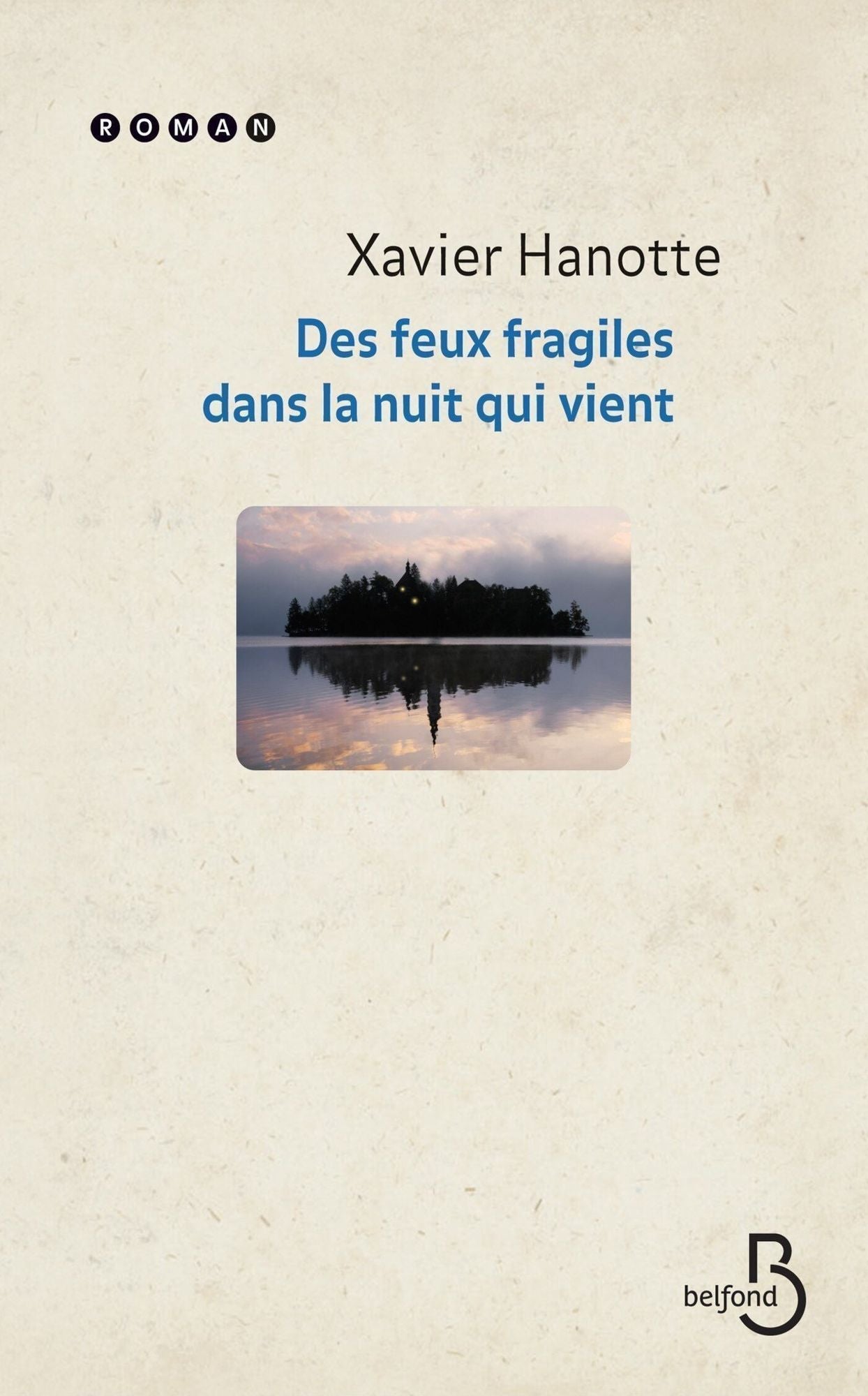 Deux feux fragiles dans la nuit qui vient