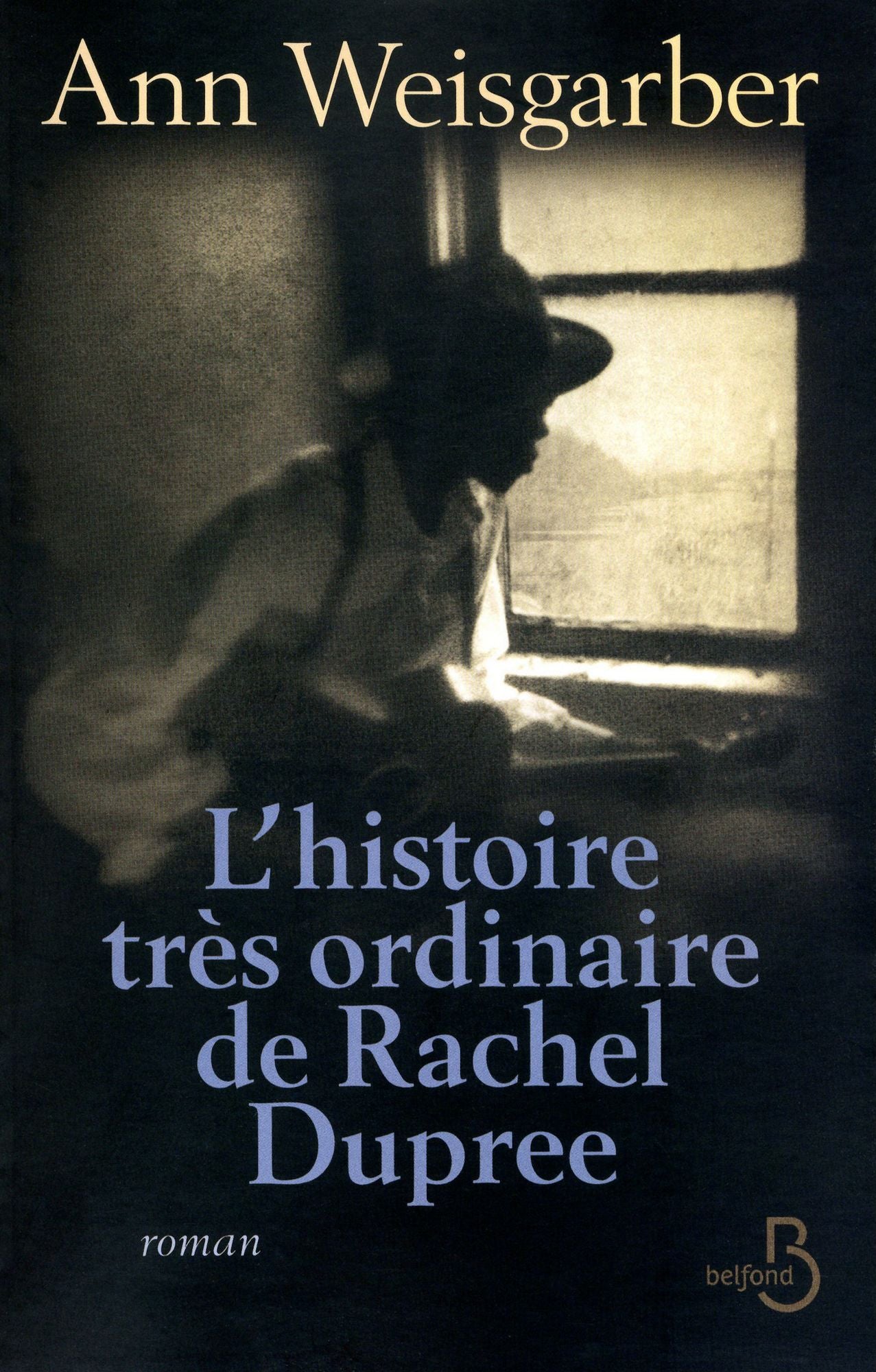 L'Histoire très ordinaire de Rachel Dupree