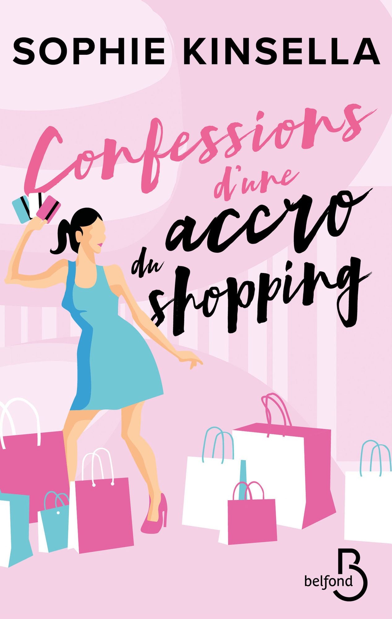 Confessions d'une accro du shopping