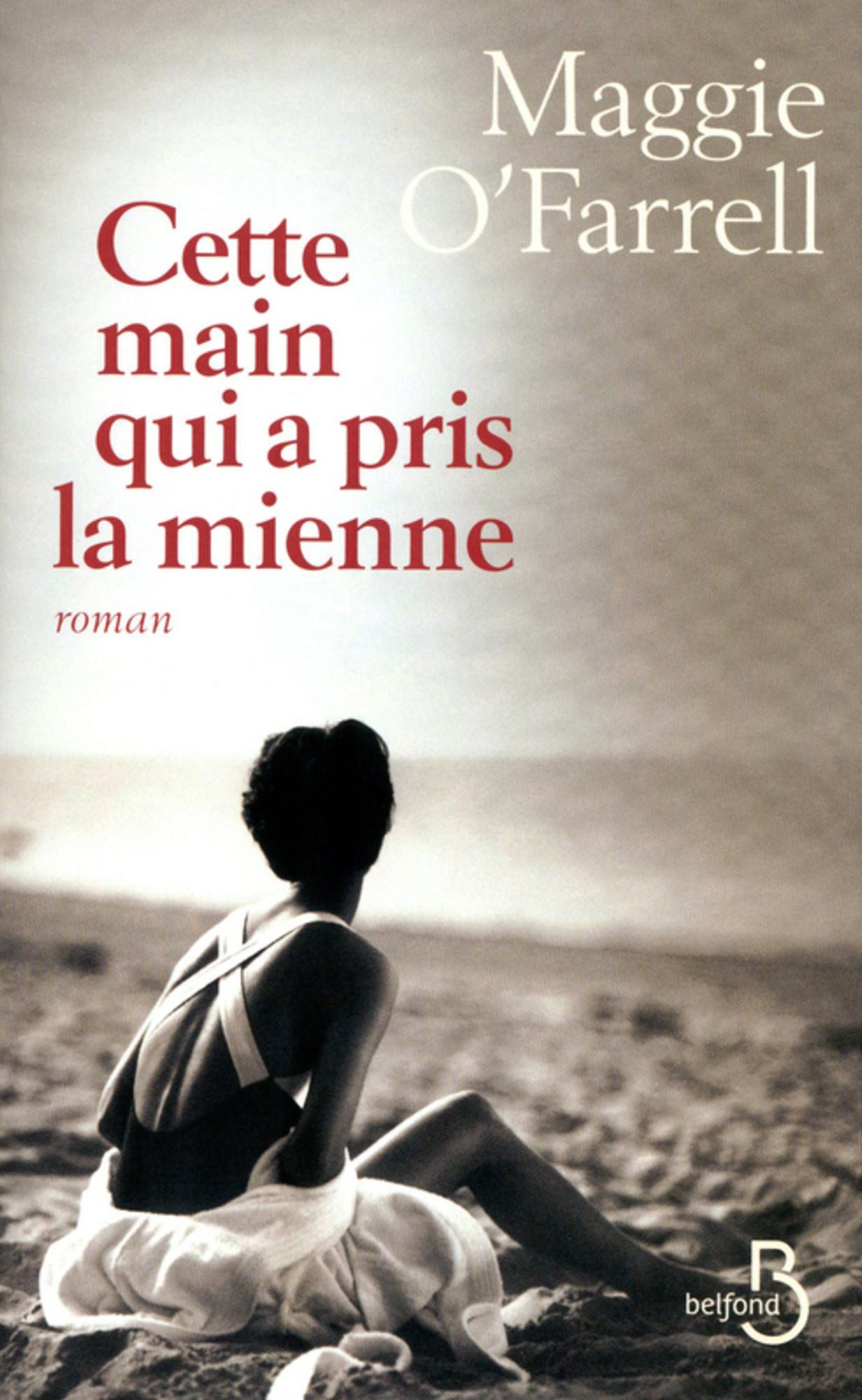 Cette main qui a pris la mienne (The Hand That First Held Mine)