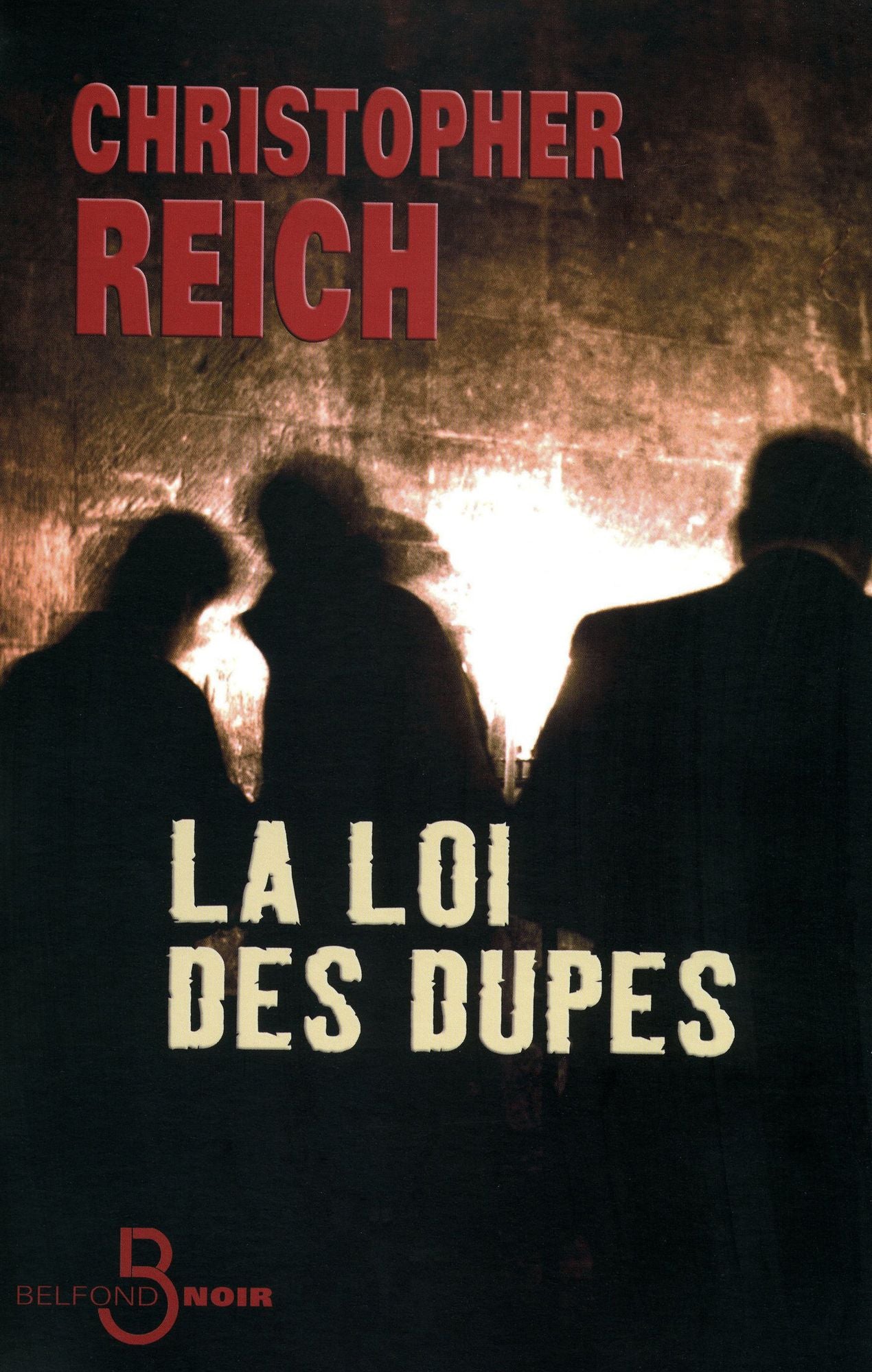 La Loi des dupes