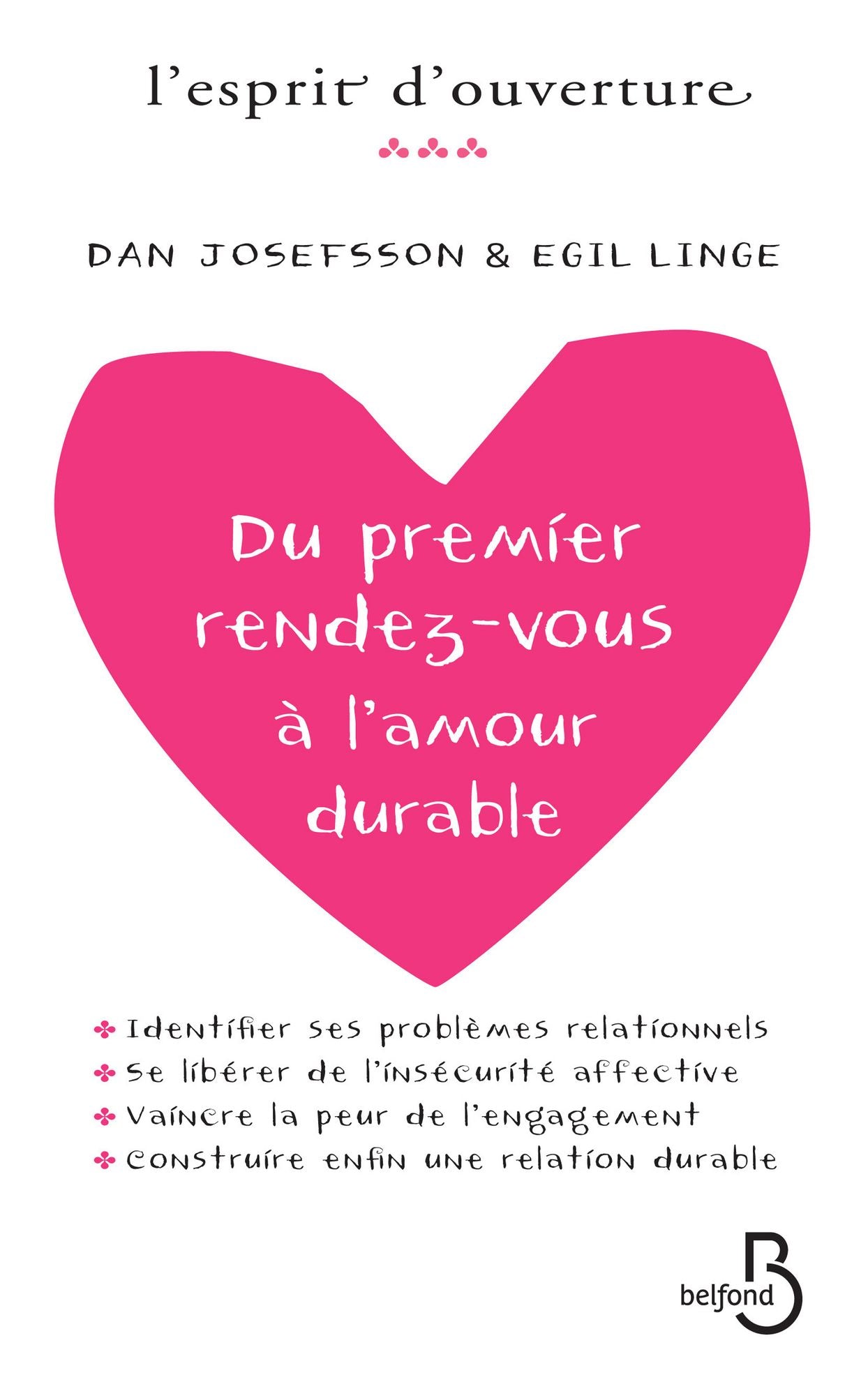 Du premier rendez-vous à l'amour durable