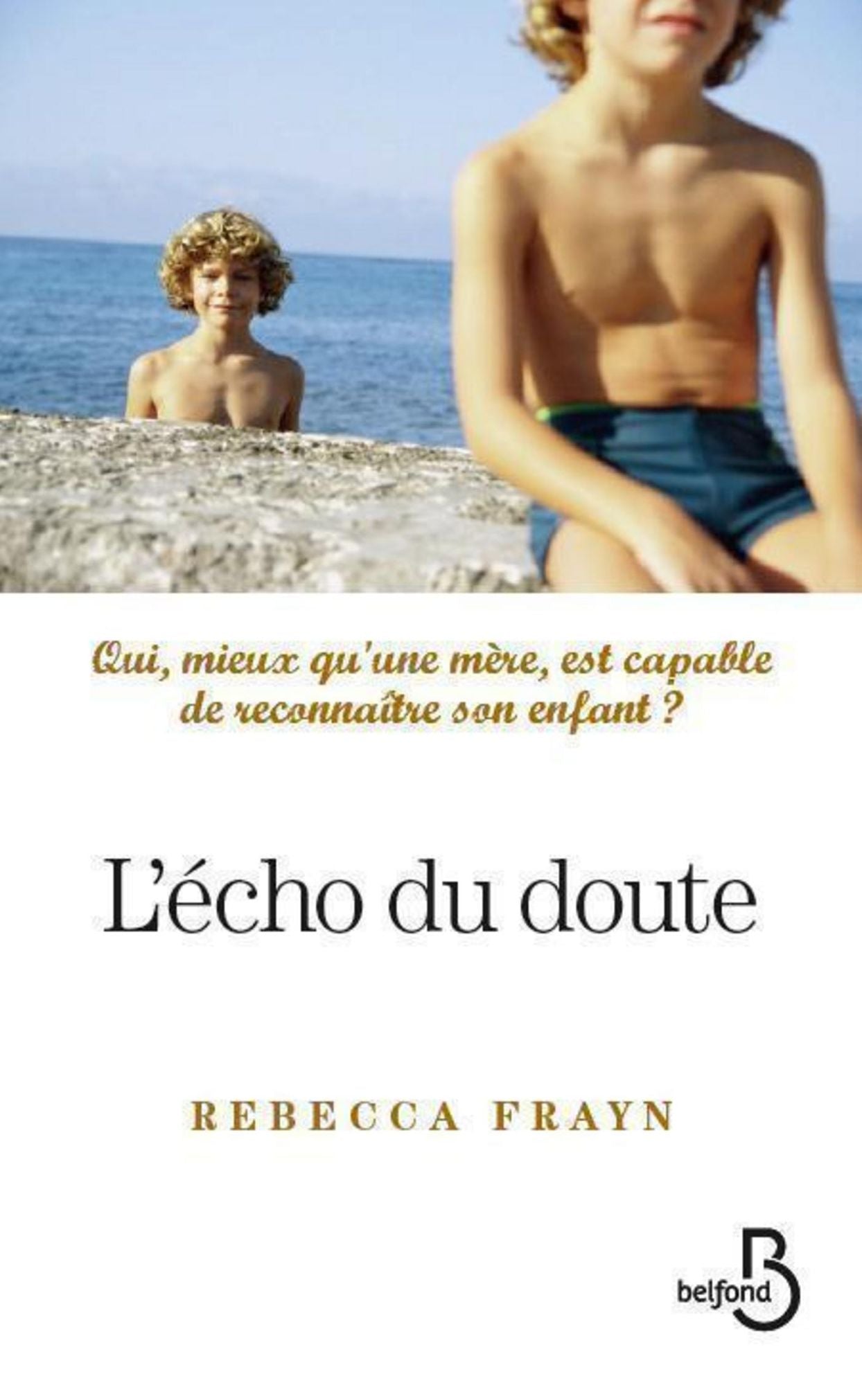 L'écho du doute