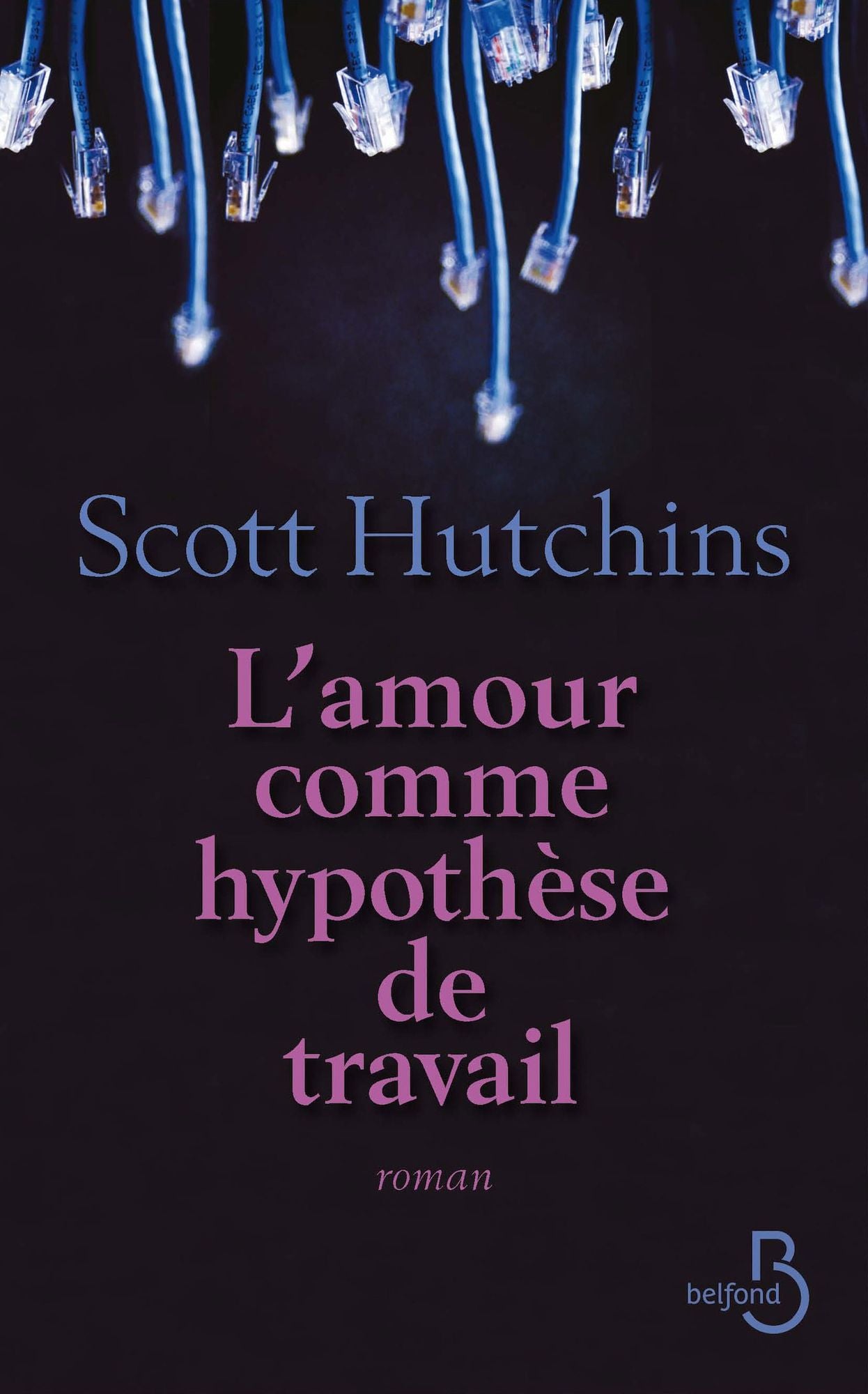 L'amour comme hypothèse de travail