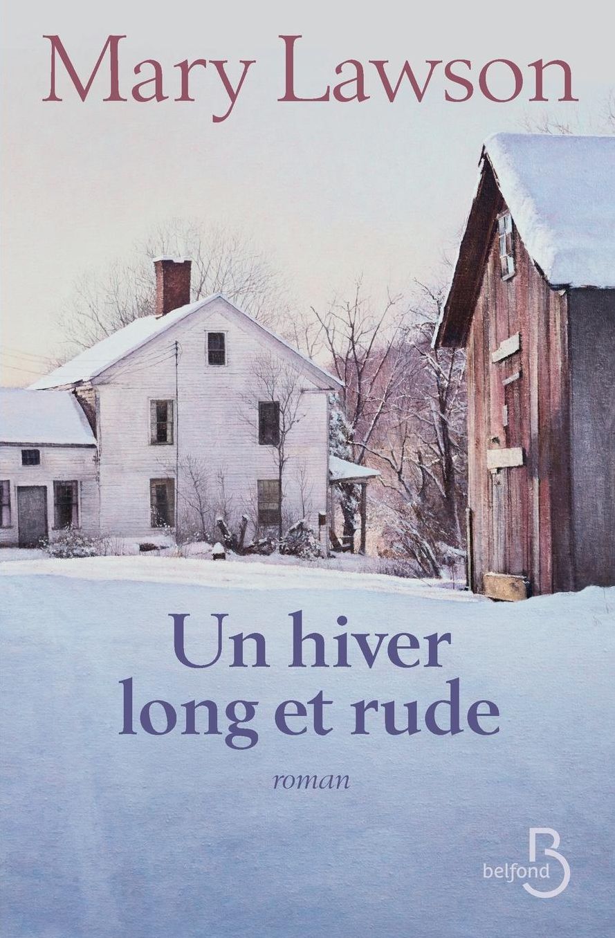 Un Hiver Long Et Rude