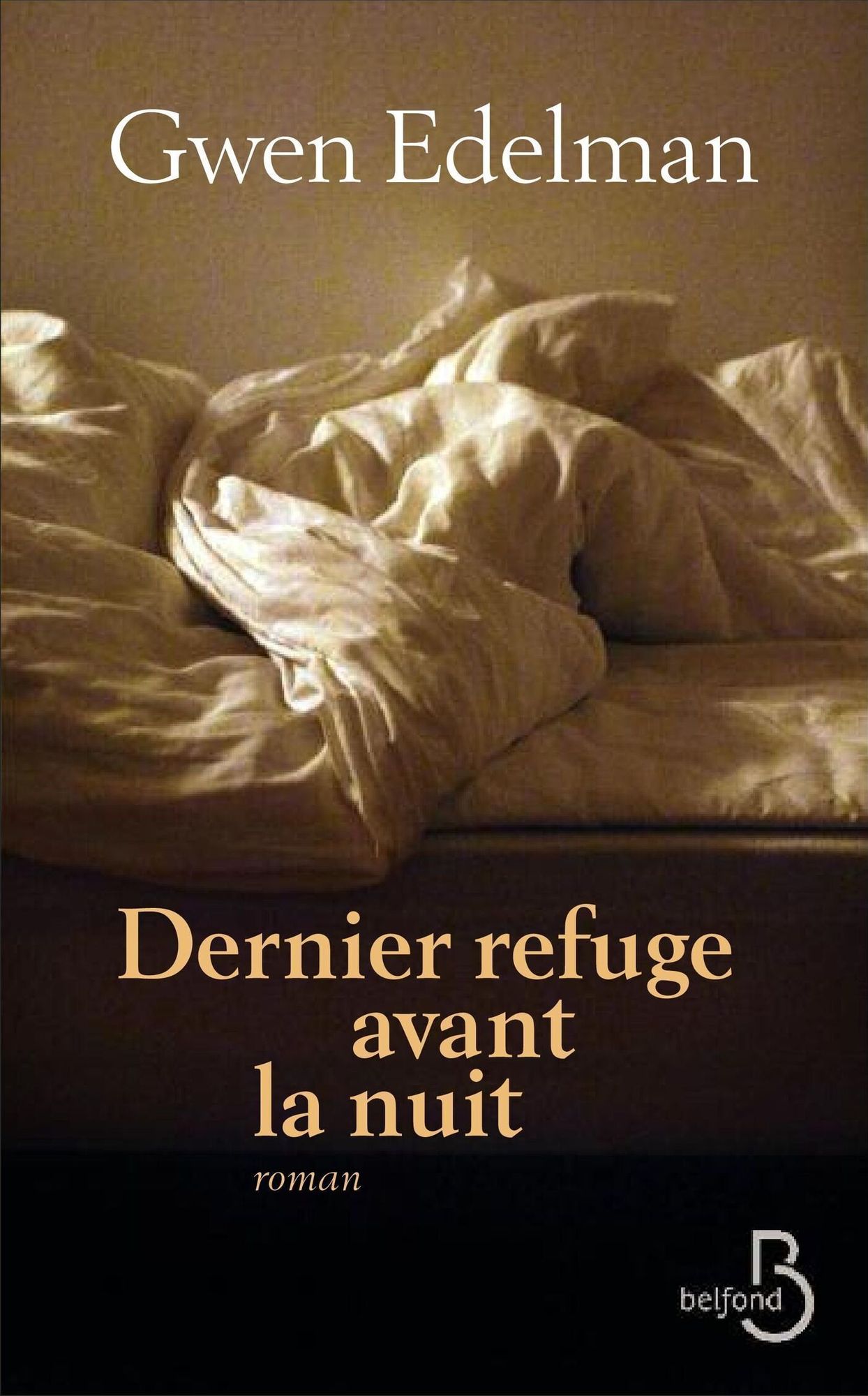 Dernier refuge avant la nuit