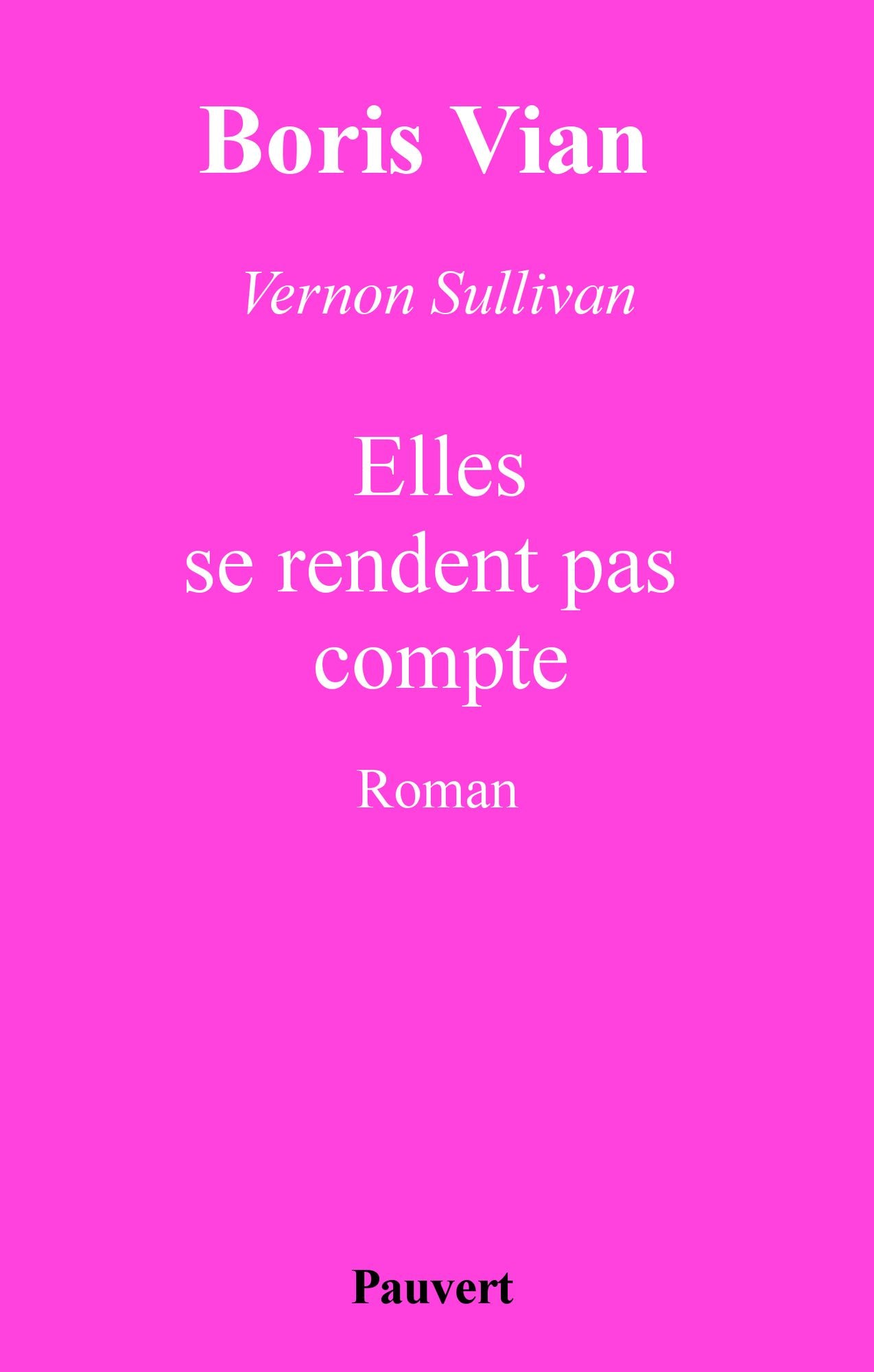 Elles se rendent pas compte