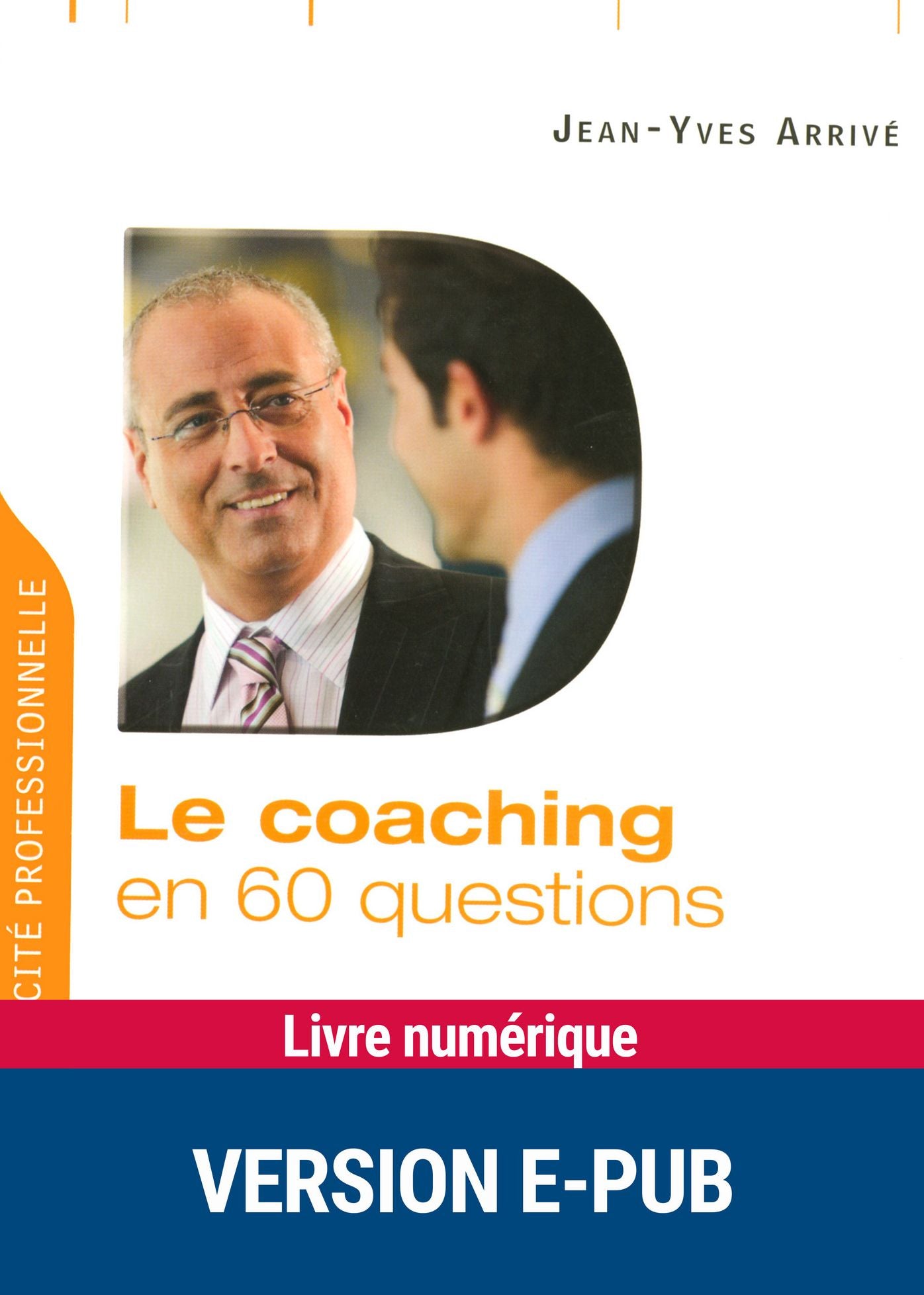 Le coaching en 60 questions
