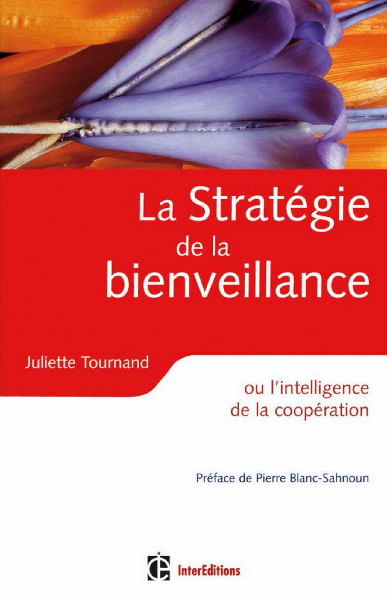 La Stratégie de la bienveillance