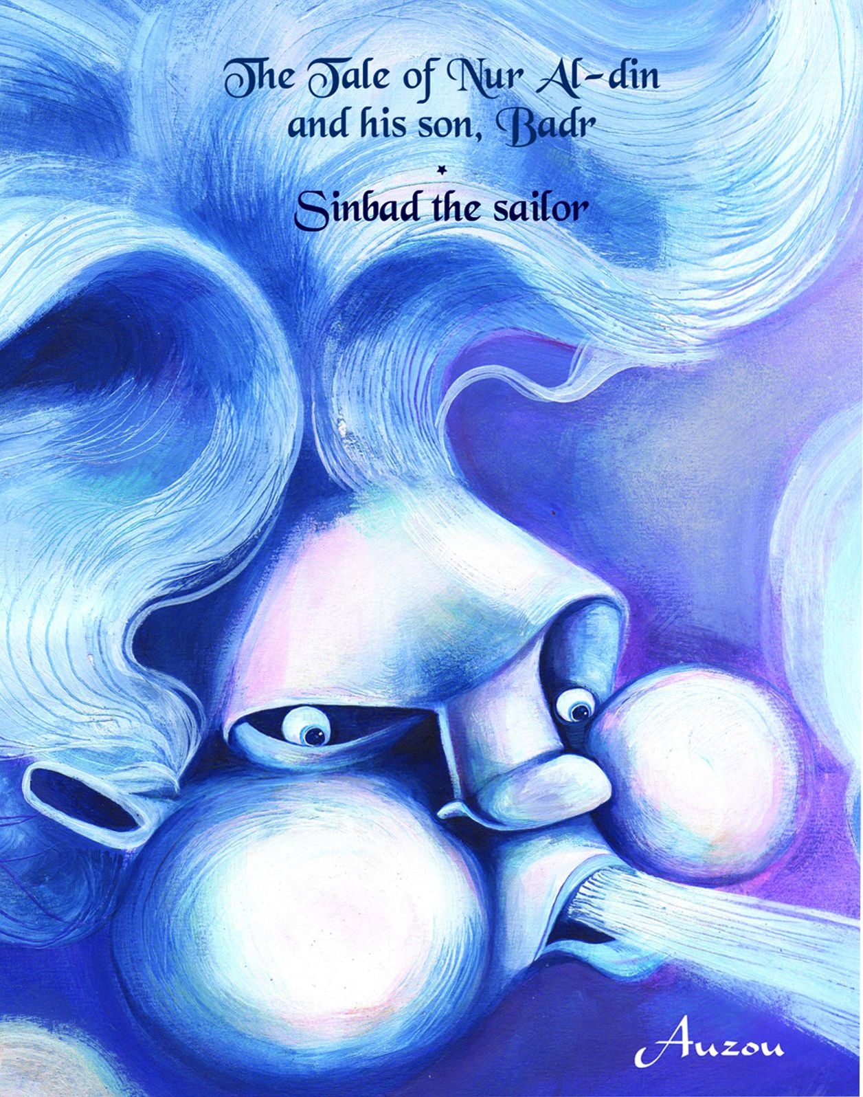The Tale of Nur al-Din and his Son, Badr; Sinbad the Sailor