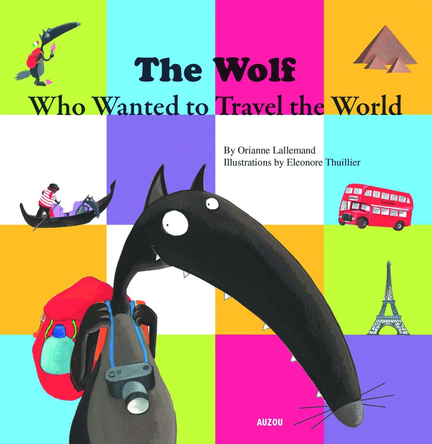 The Wolf Who Wanted to Travel the World