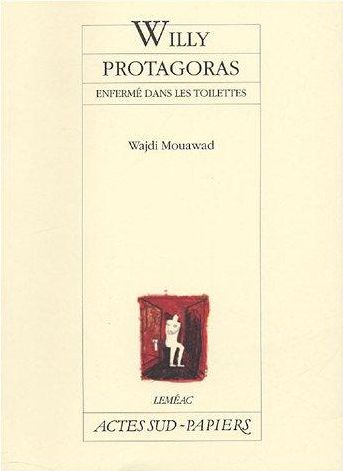 Willy Protagoras (French Edition)