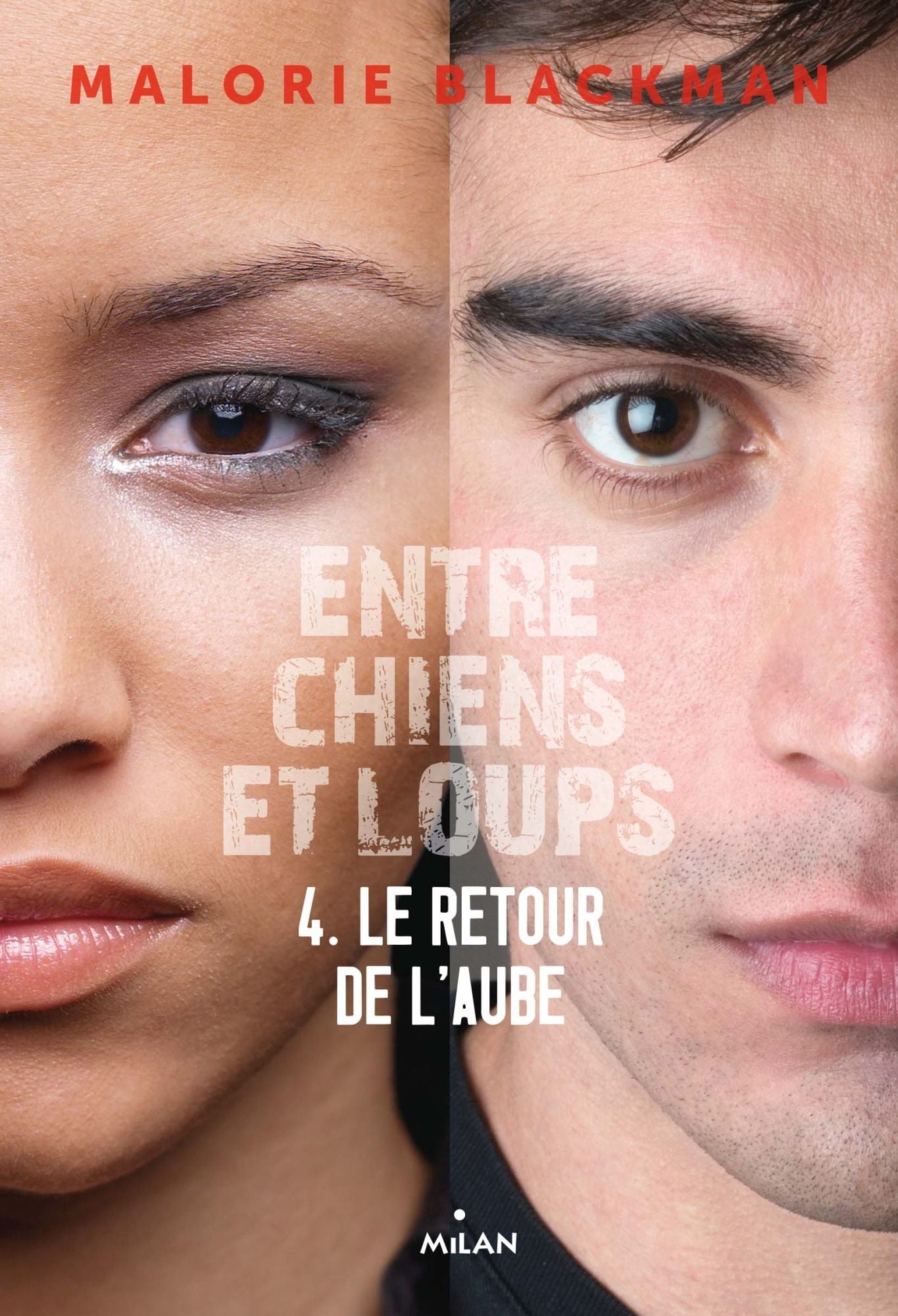 Entre chiens et loups T04 : Le retour de l'aube