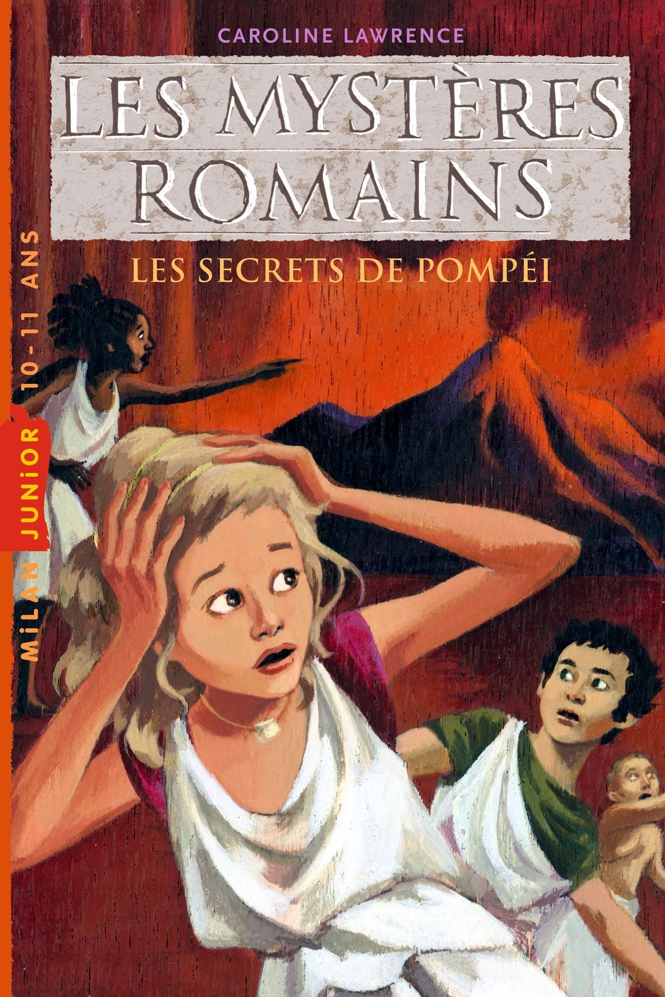 Les mystères romains T2 : Les secrets de Pompéi