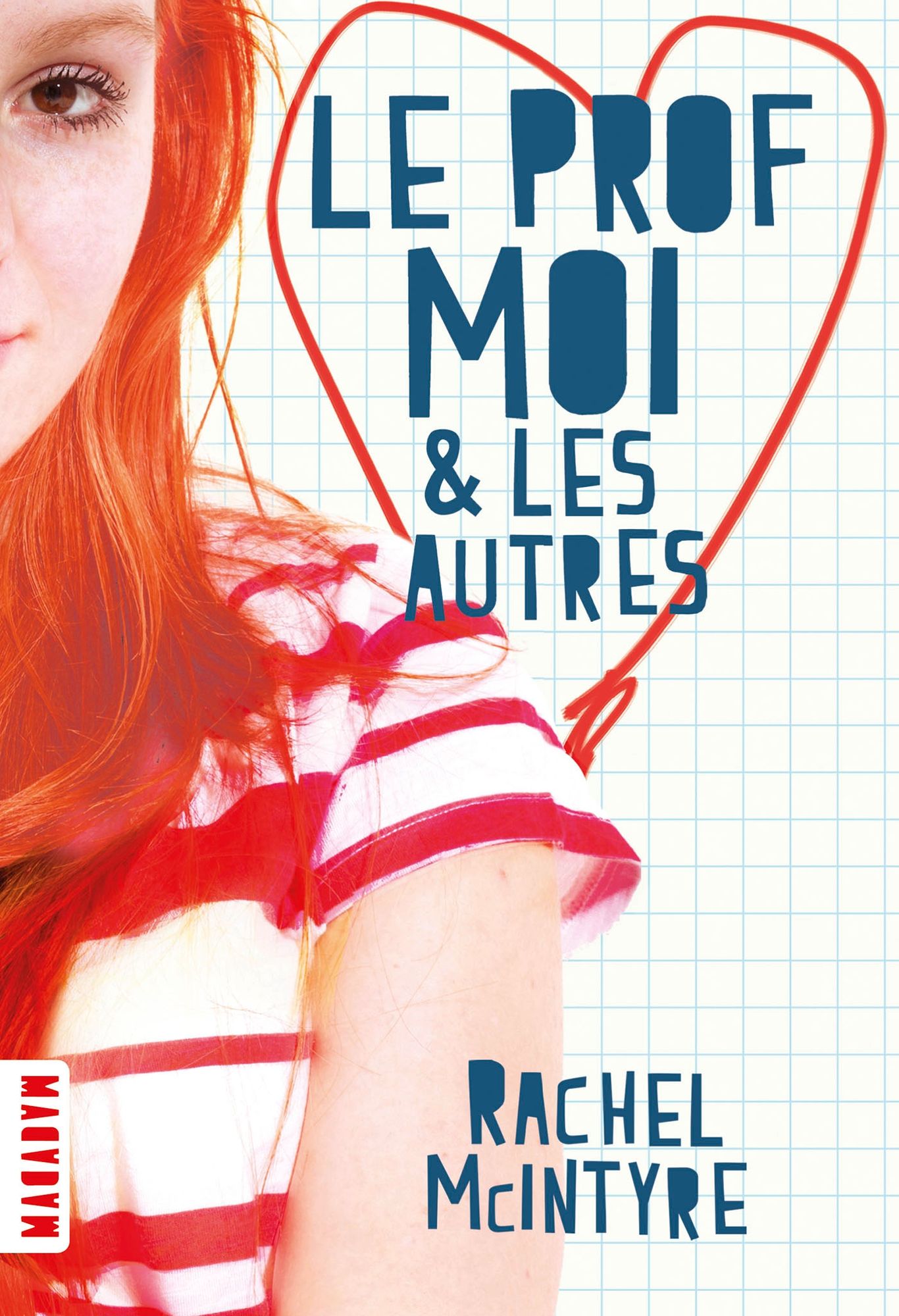 Le prof, moi et les autres