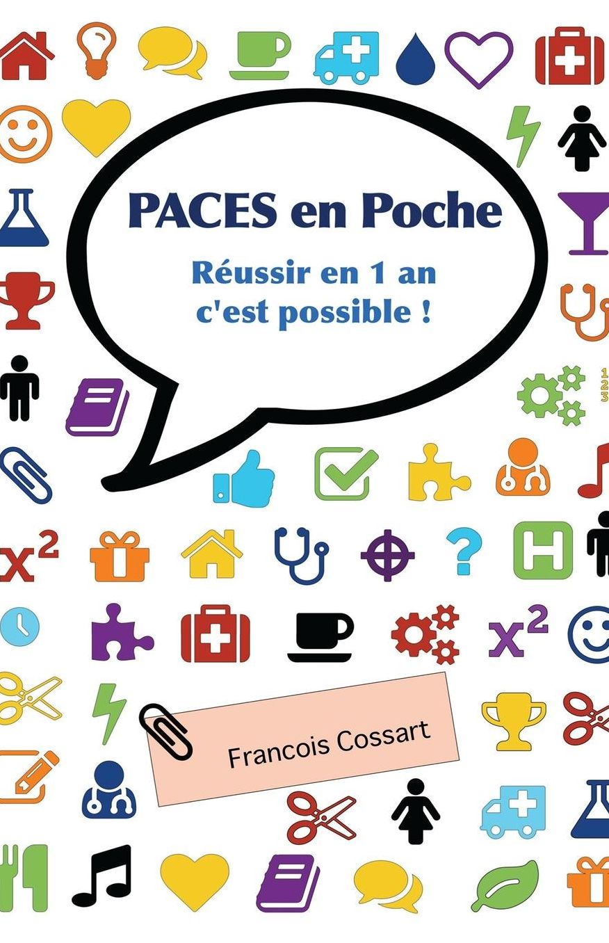 PACES en Poche: Réussir en 1 an c'est possible !