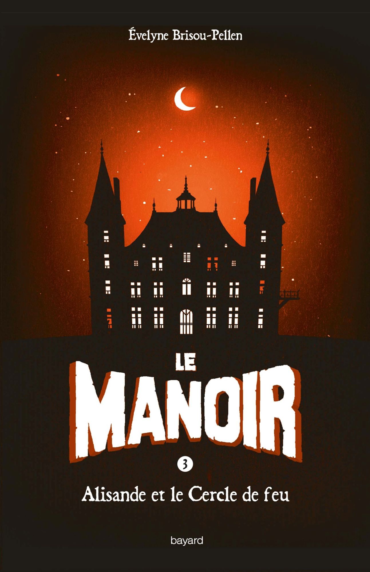 Le manoir saison 1, Tome 03: Alisande et le Cercle de feu