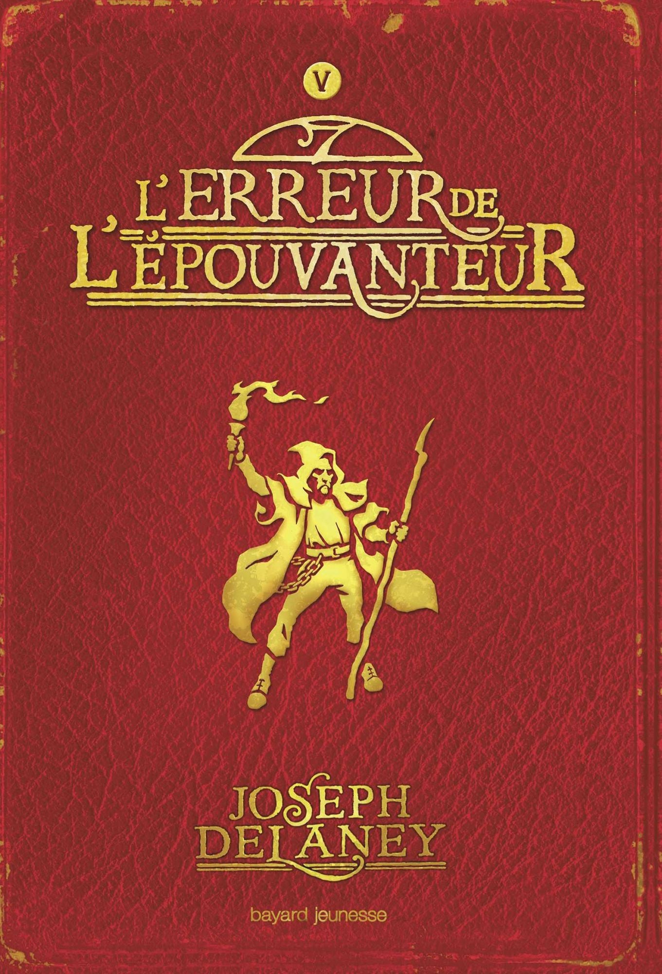 L'Ã¿pouvanteur, Tome 05: L'erreur de l'Ã¿pouvanteur