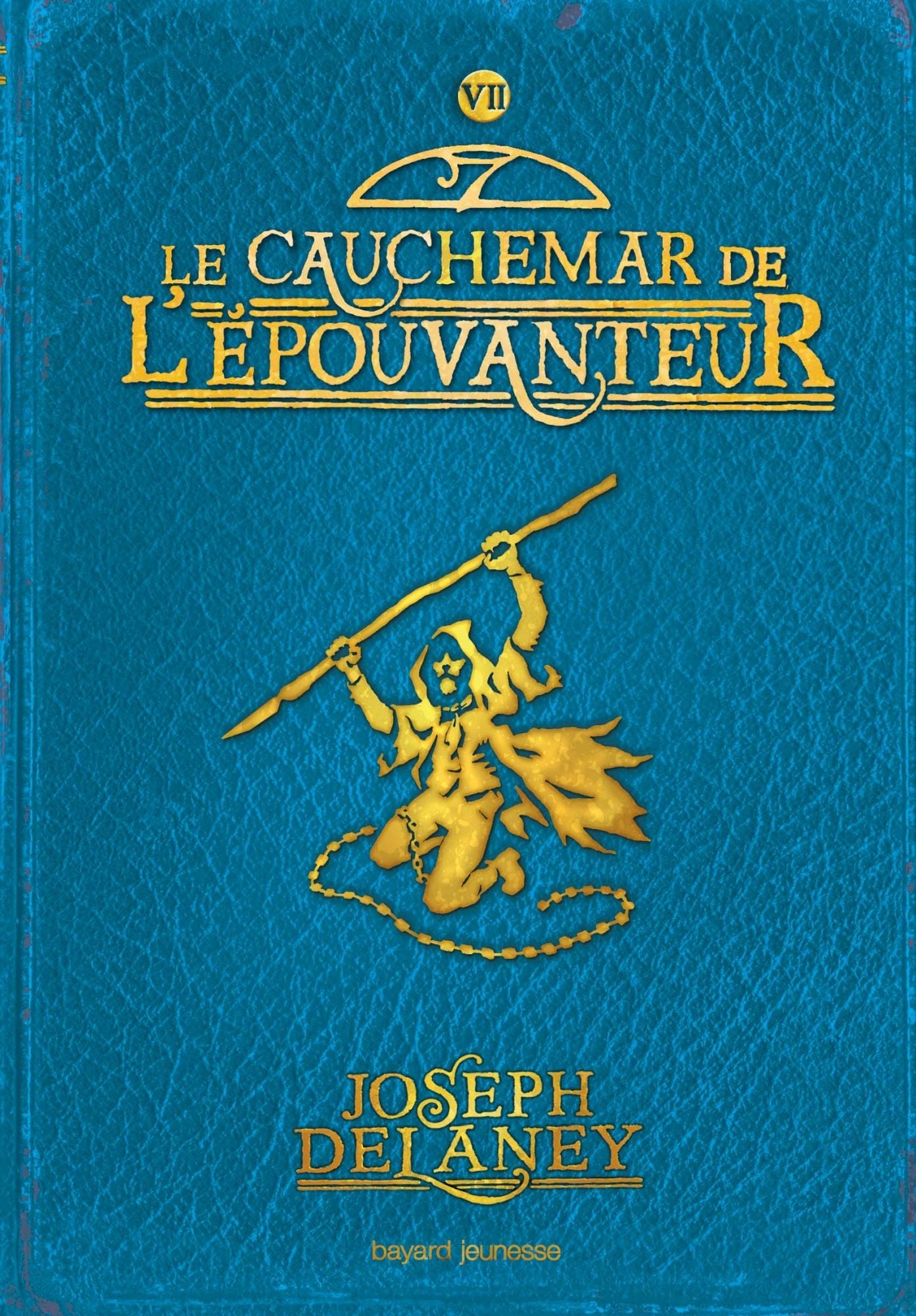 L'épouvanteur, Tome 7: Le cauchemar de l'épouvanteur