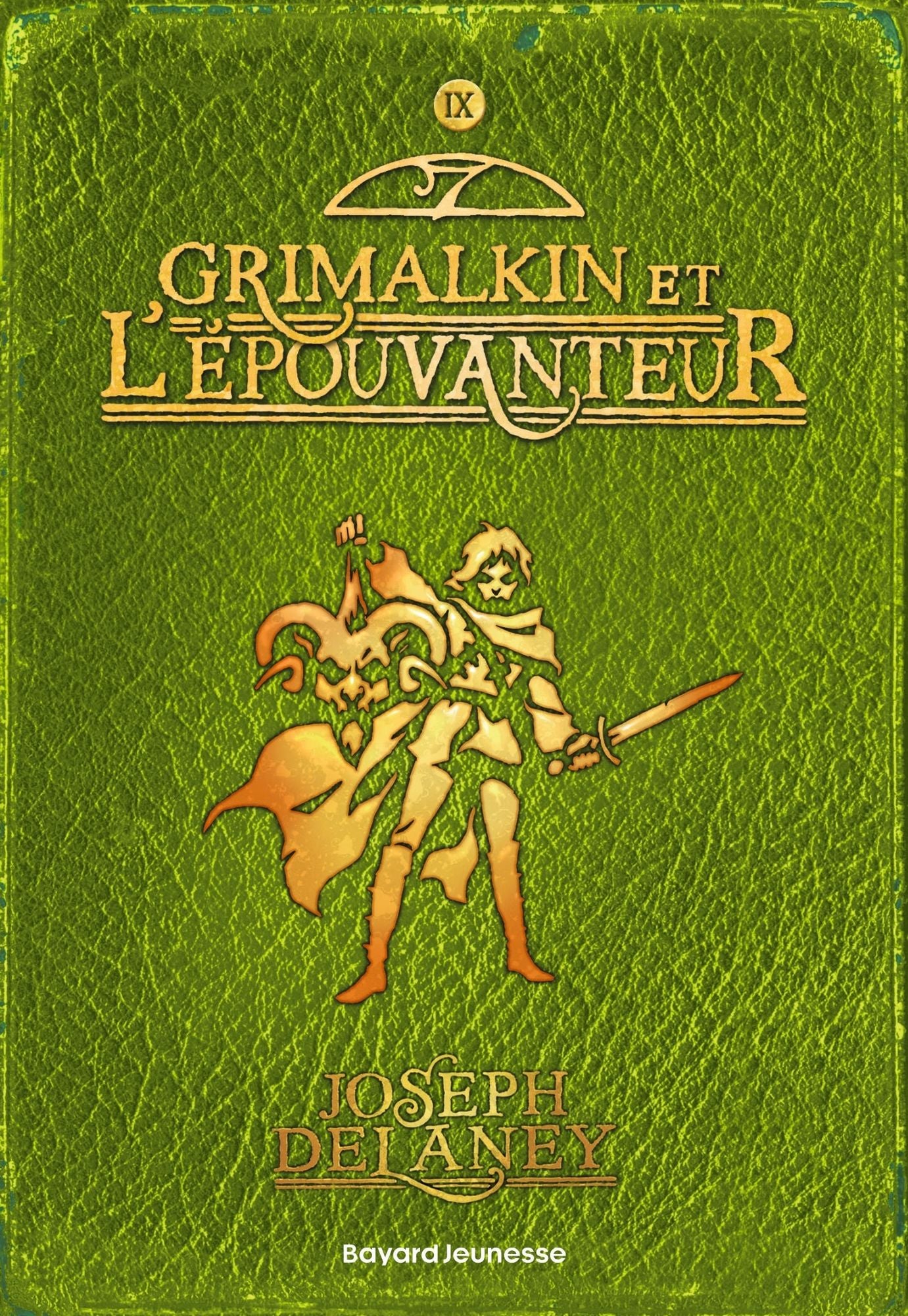 L'épouvanteur, Tome 9: Grimalkin et l'Epouvanteur