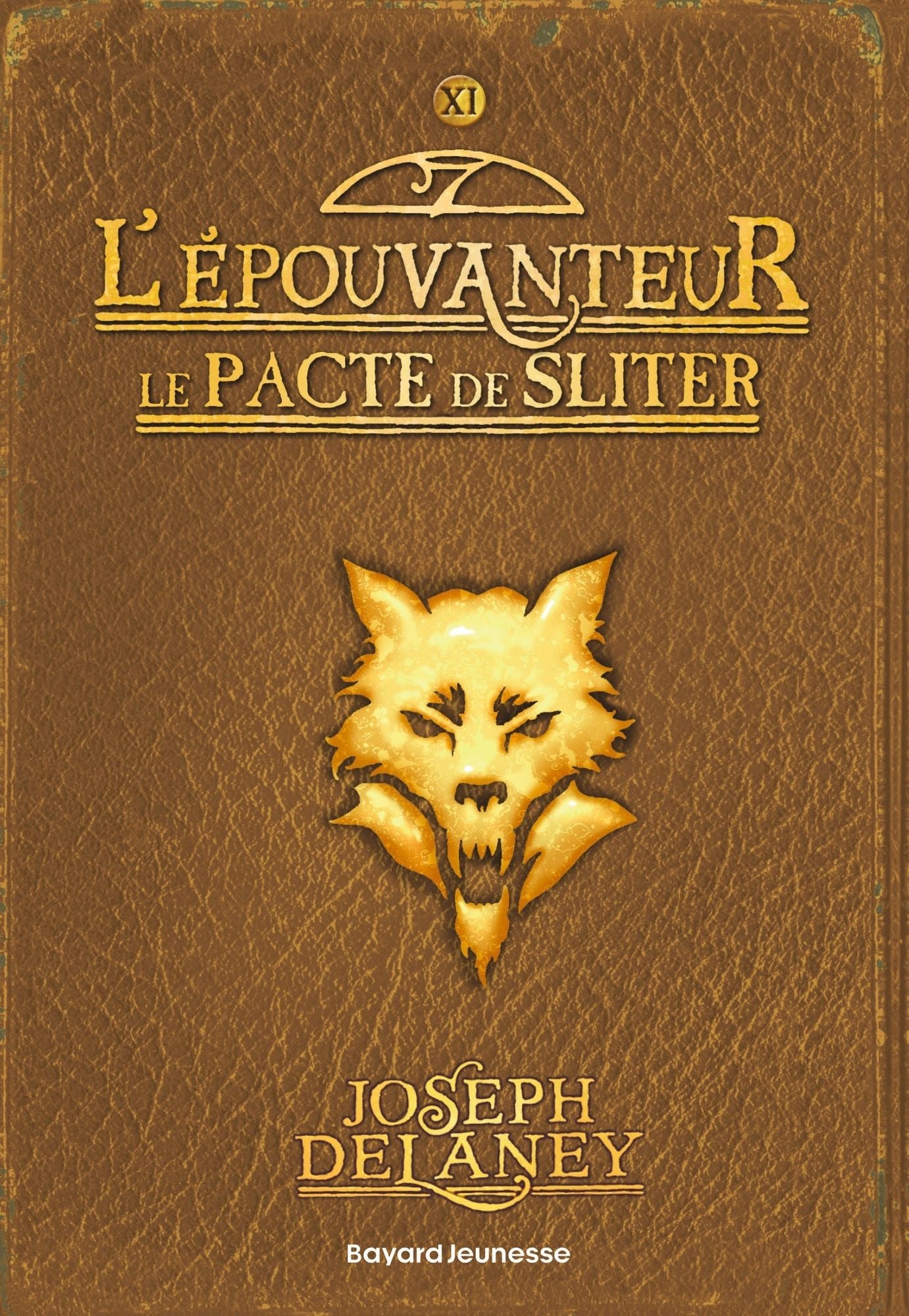 L'épouvanteur, Tome 11: Le pacte de Sliter
