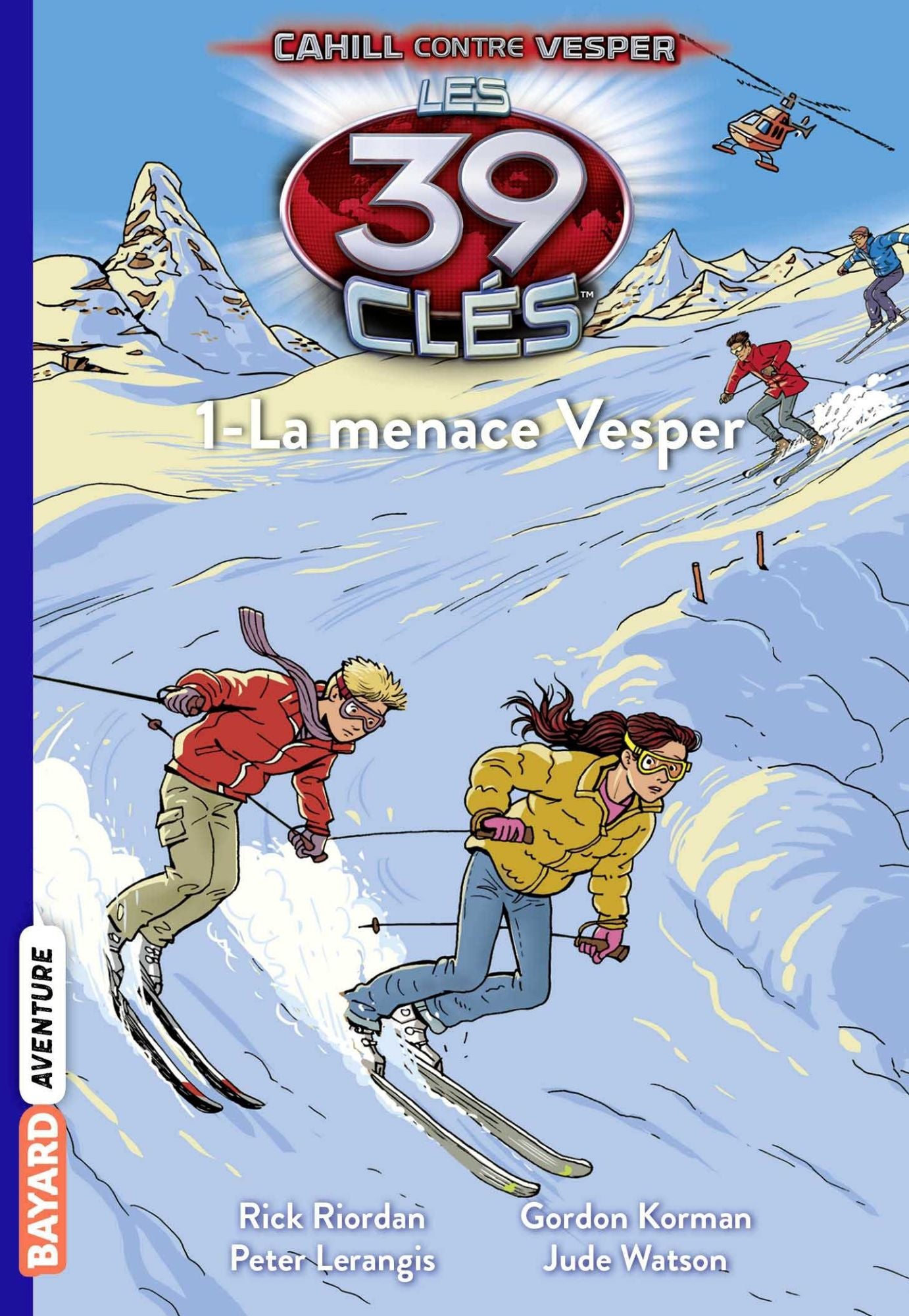 Les 39 clés - Cahill contre Vesper, Tome 01: La menace Vesper