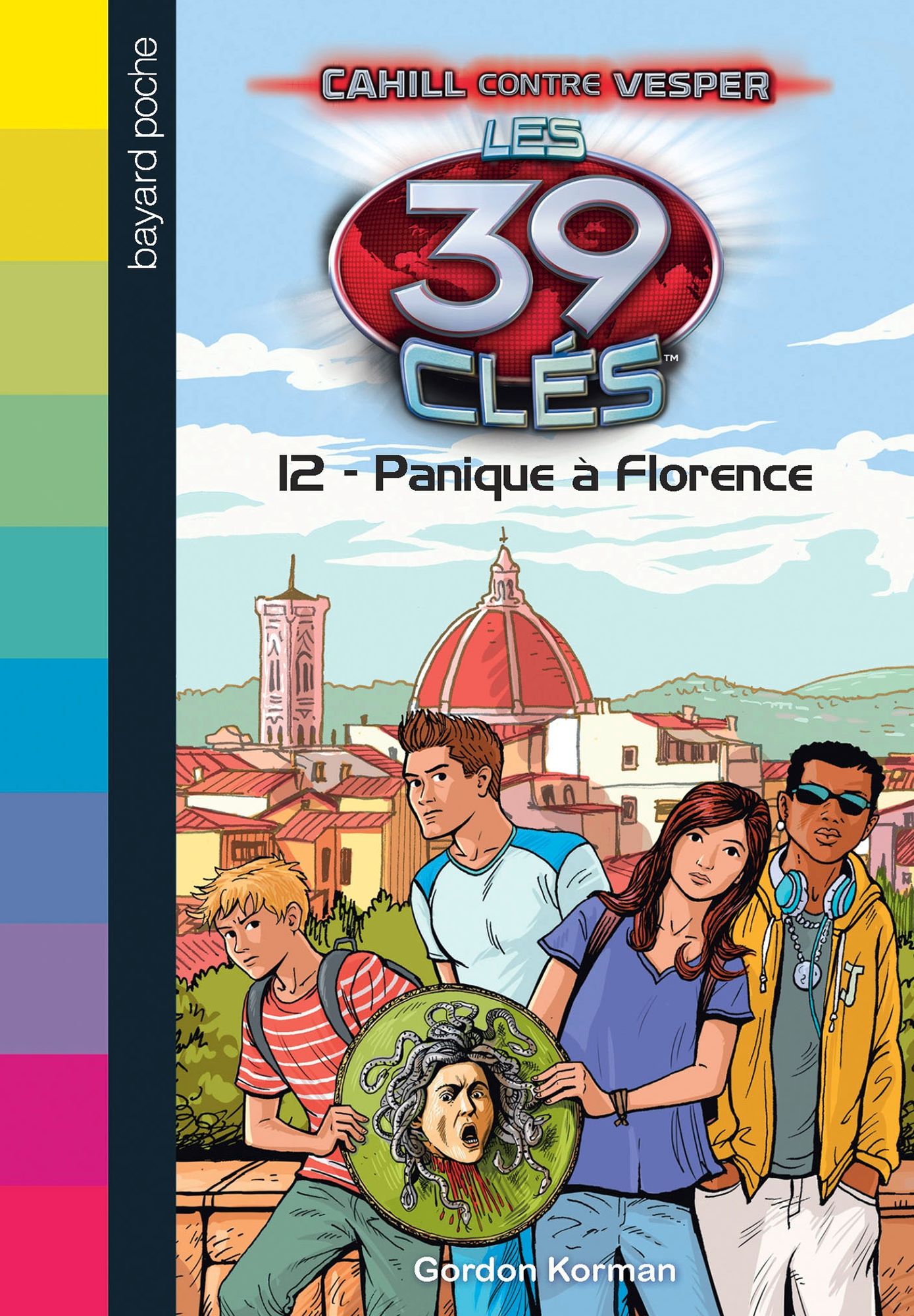 Les 39 clés - Cahill contre Vesper, Tome 02: Panique à Florence