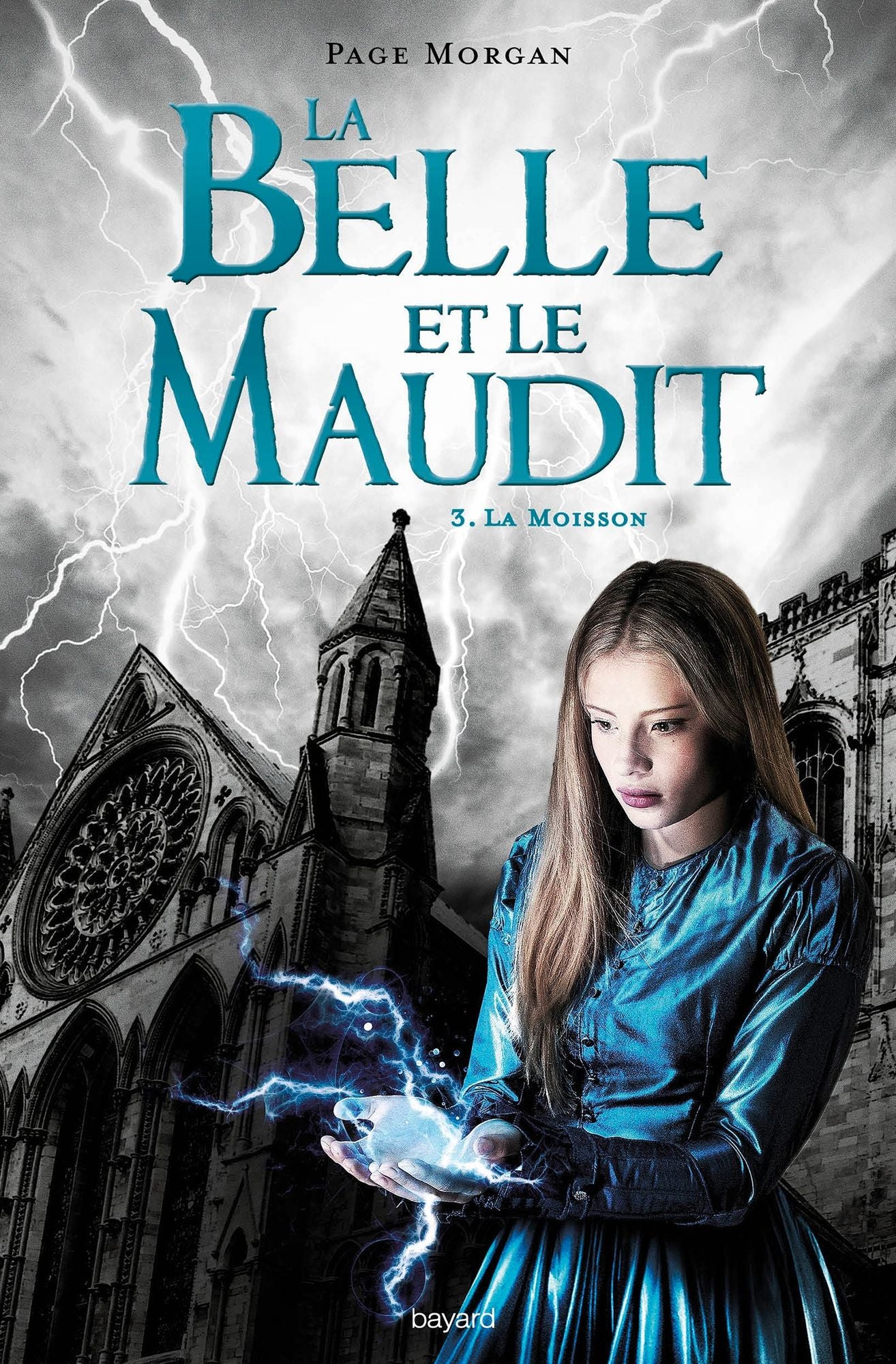 La belle et le maudit, T3: La moisson