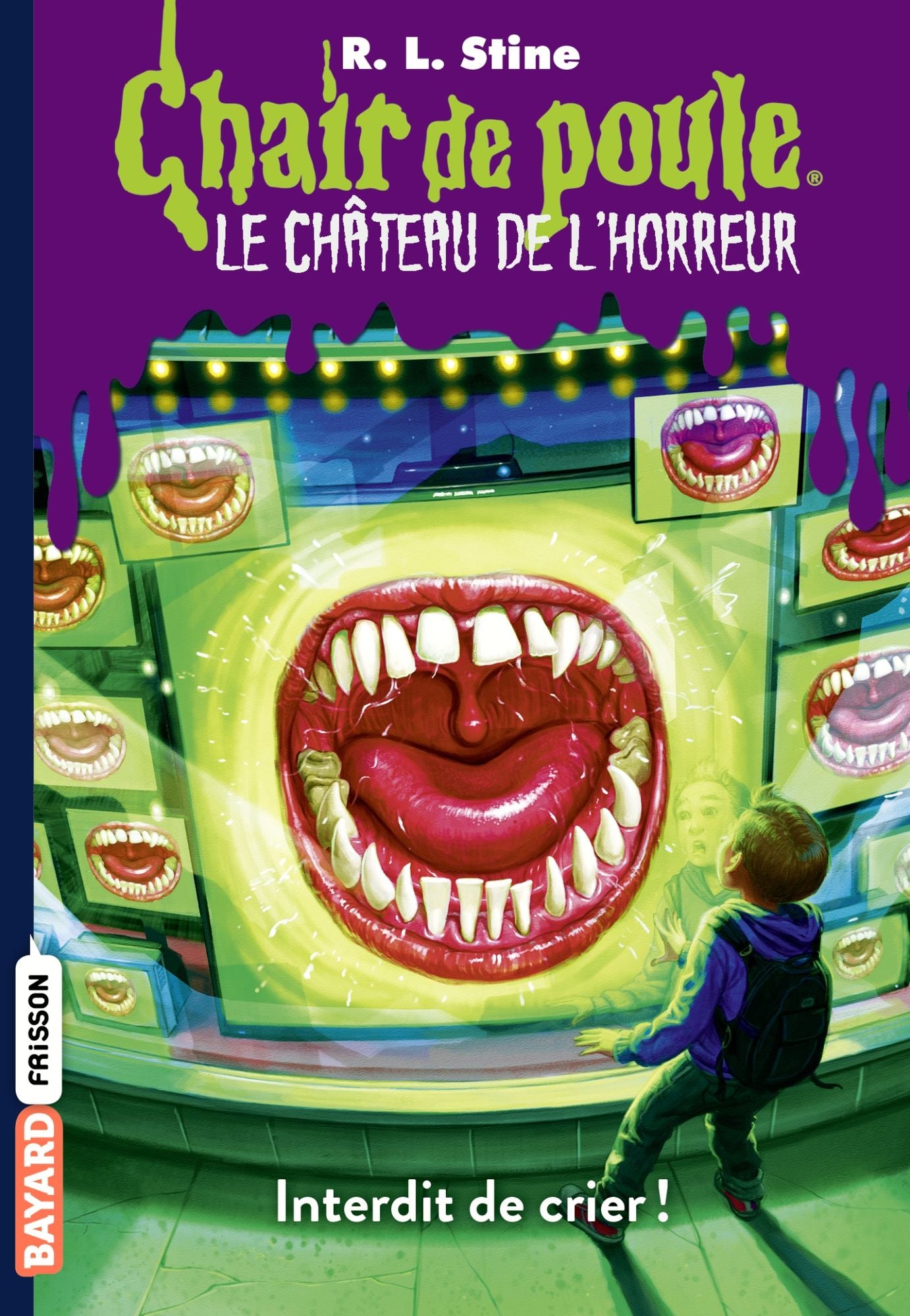 Chair de poule le château de l'horreur, T5: Interdit de crier !