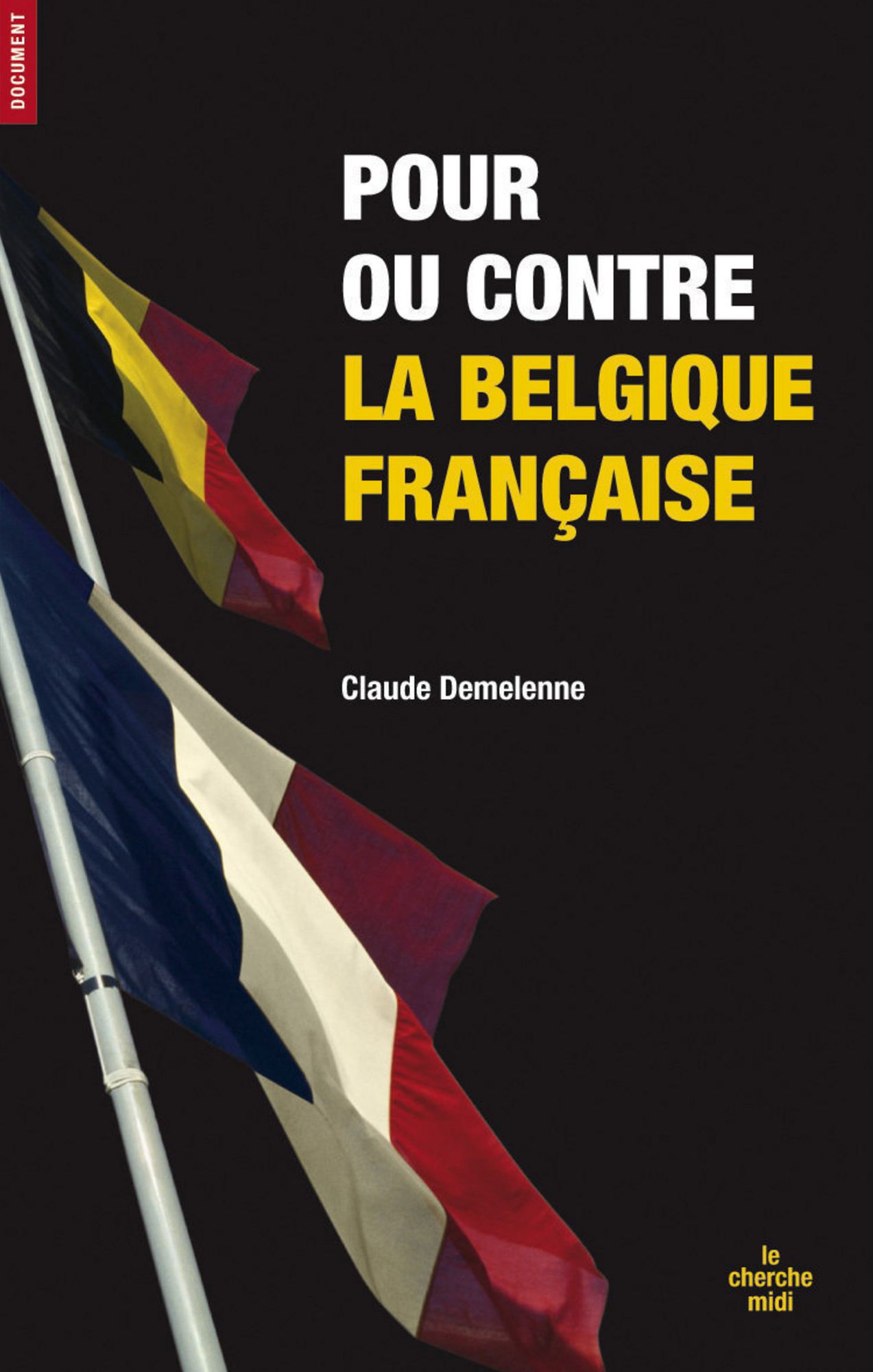 Pour ou contre la belgique française