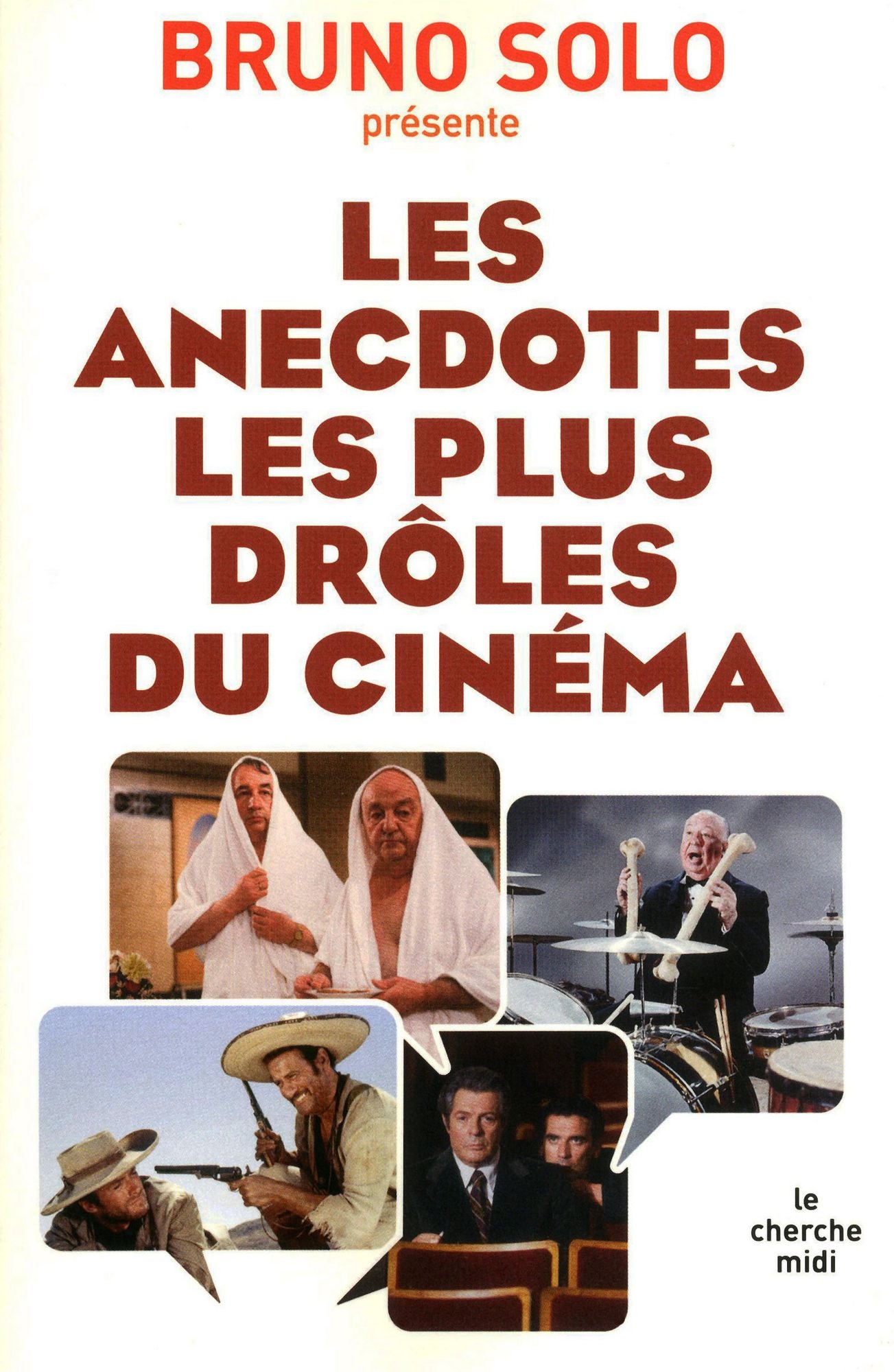 Les anecdotes les plus drôles du cinéma