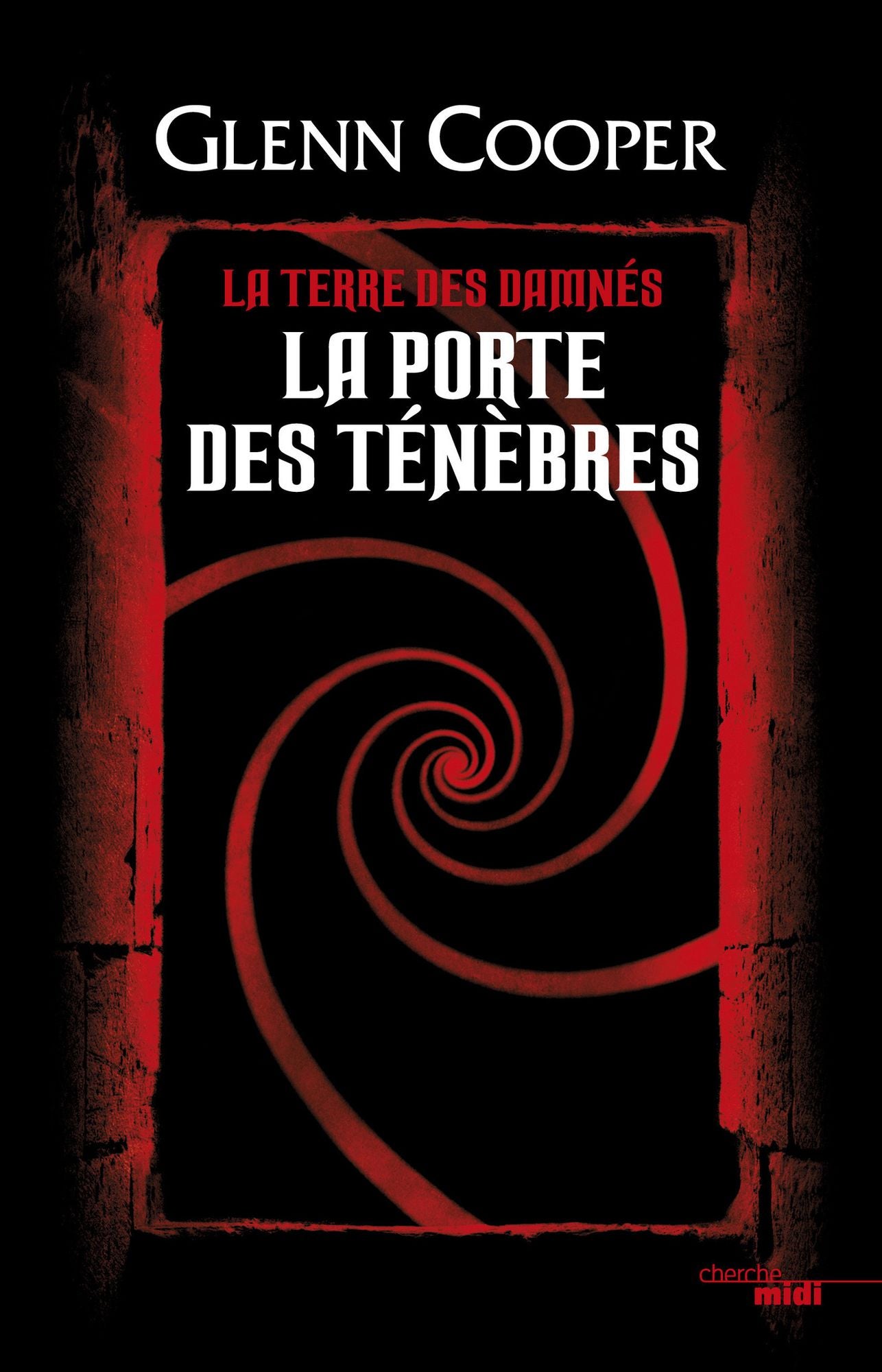 La Porte des Ténèbres - La Terre des damnés