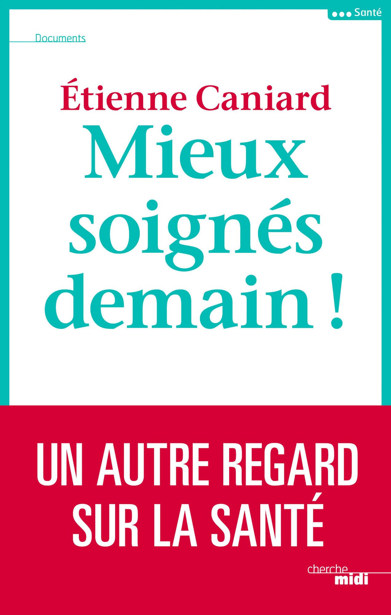 Mieux soignés demain