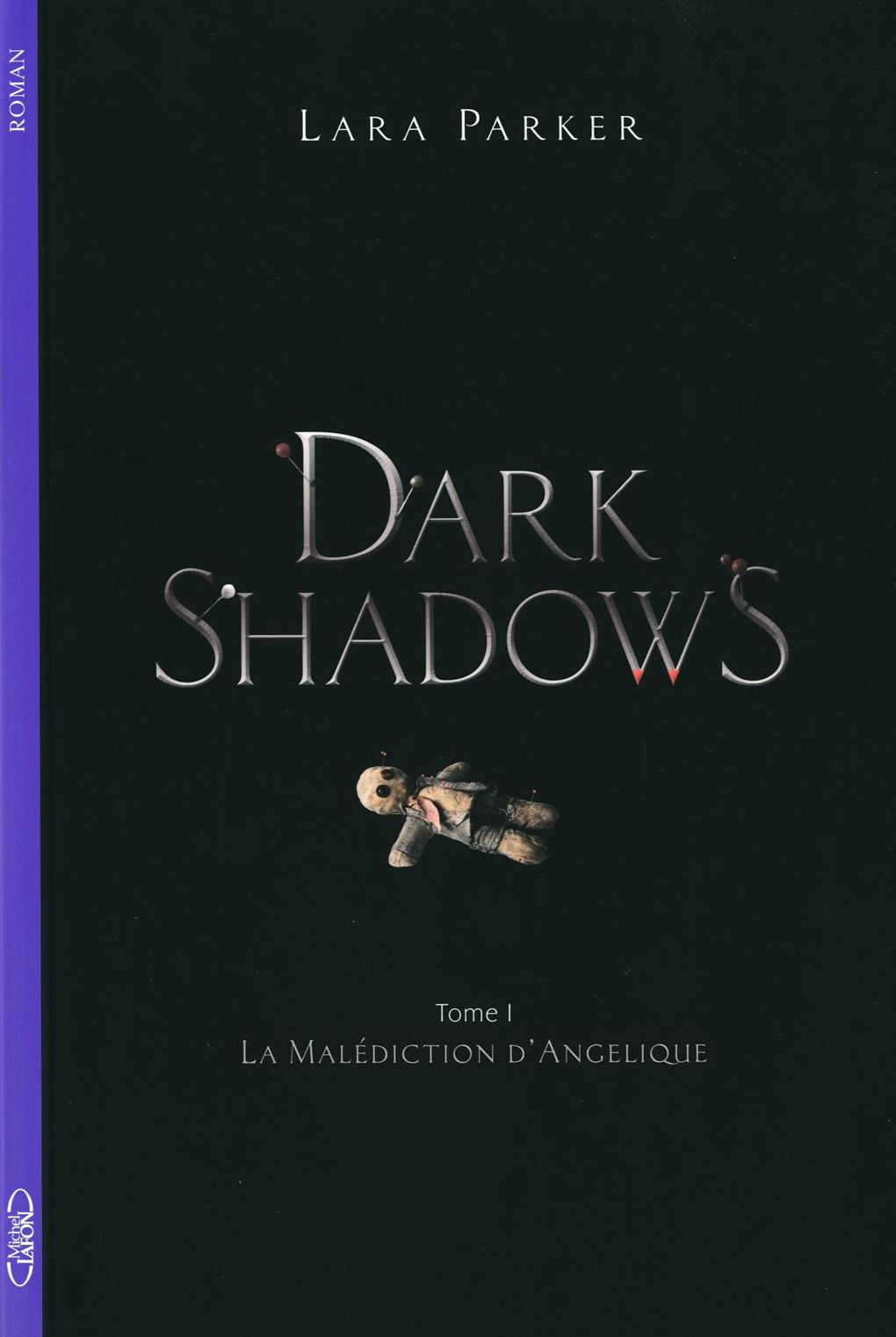 Dark Shadows T01 La malédiction d'Angélique