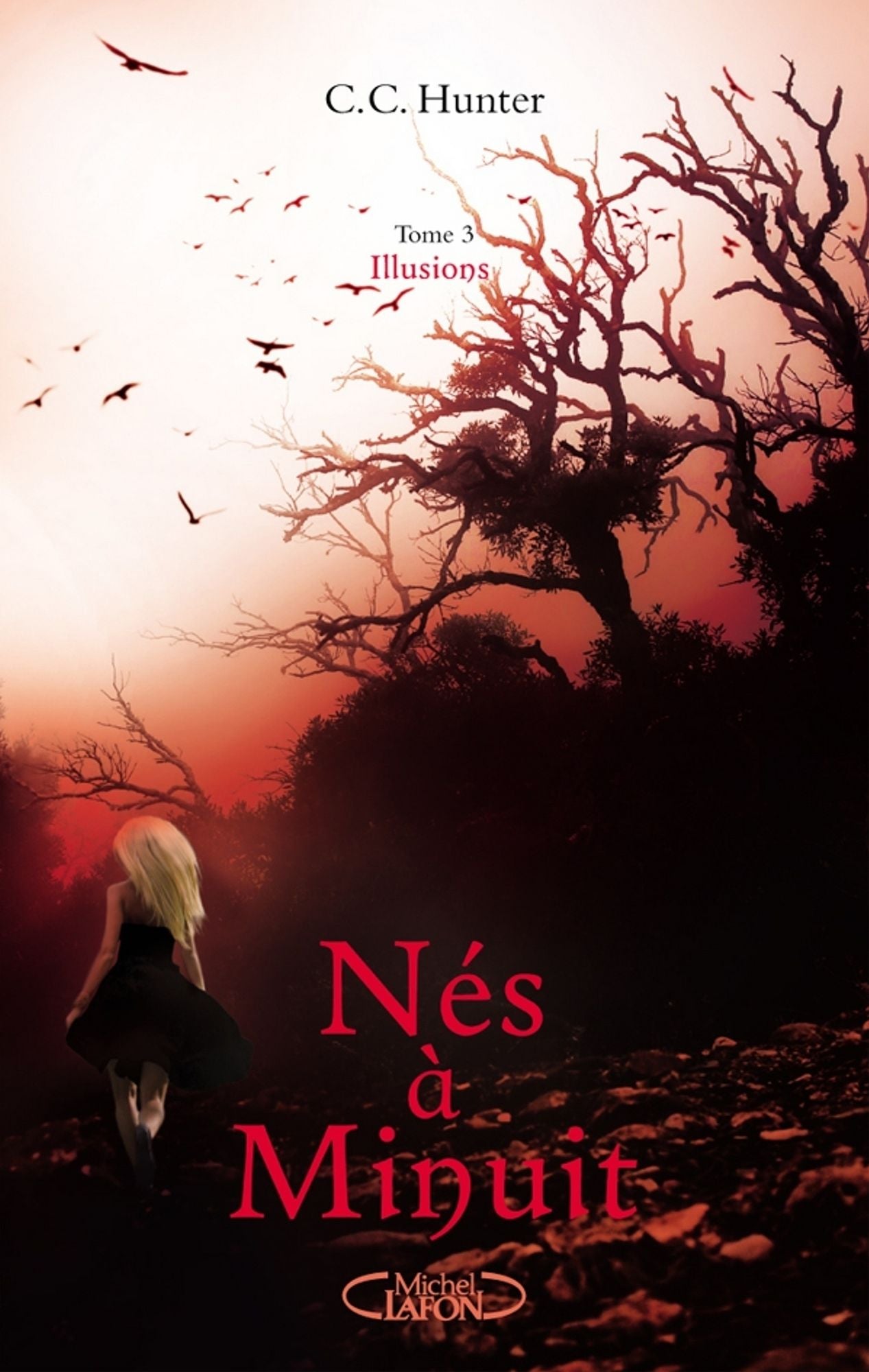 Nés à minuit Tome 3 Illusions