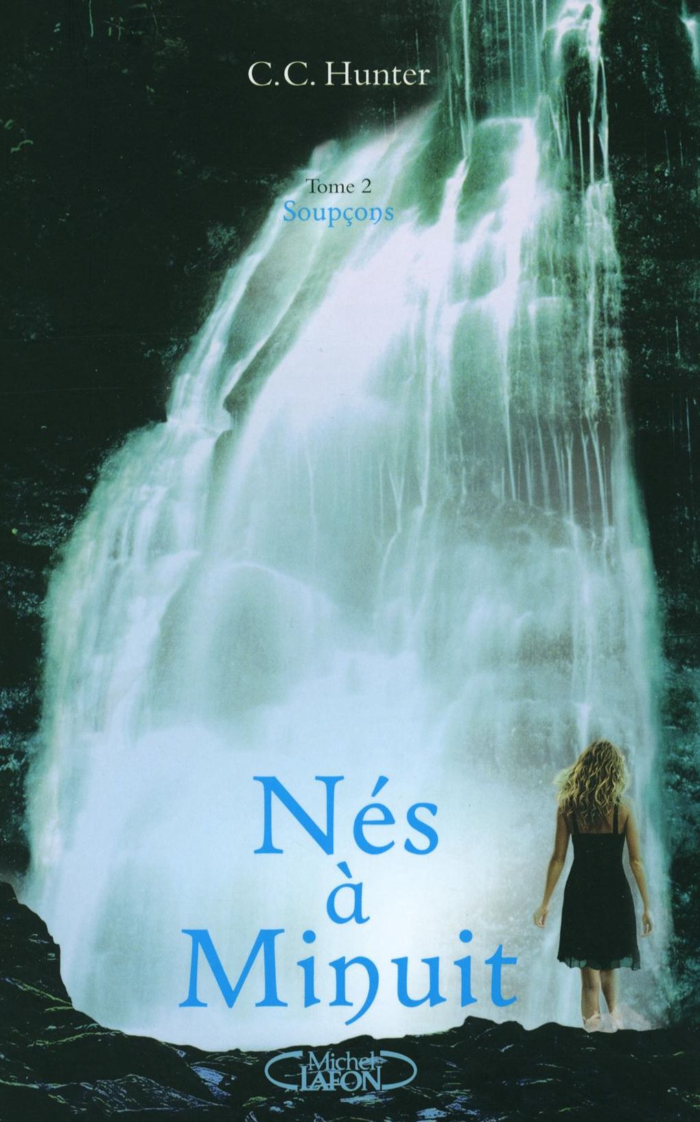 Nés à minuit Tome 2 Soupçons