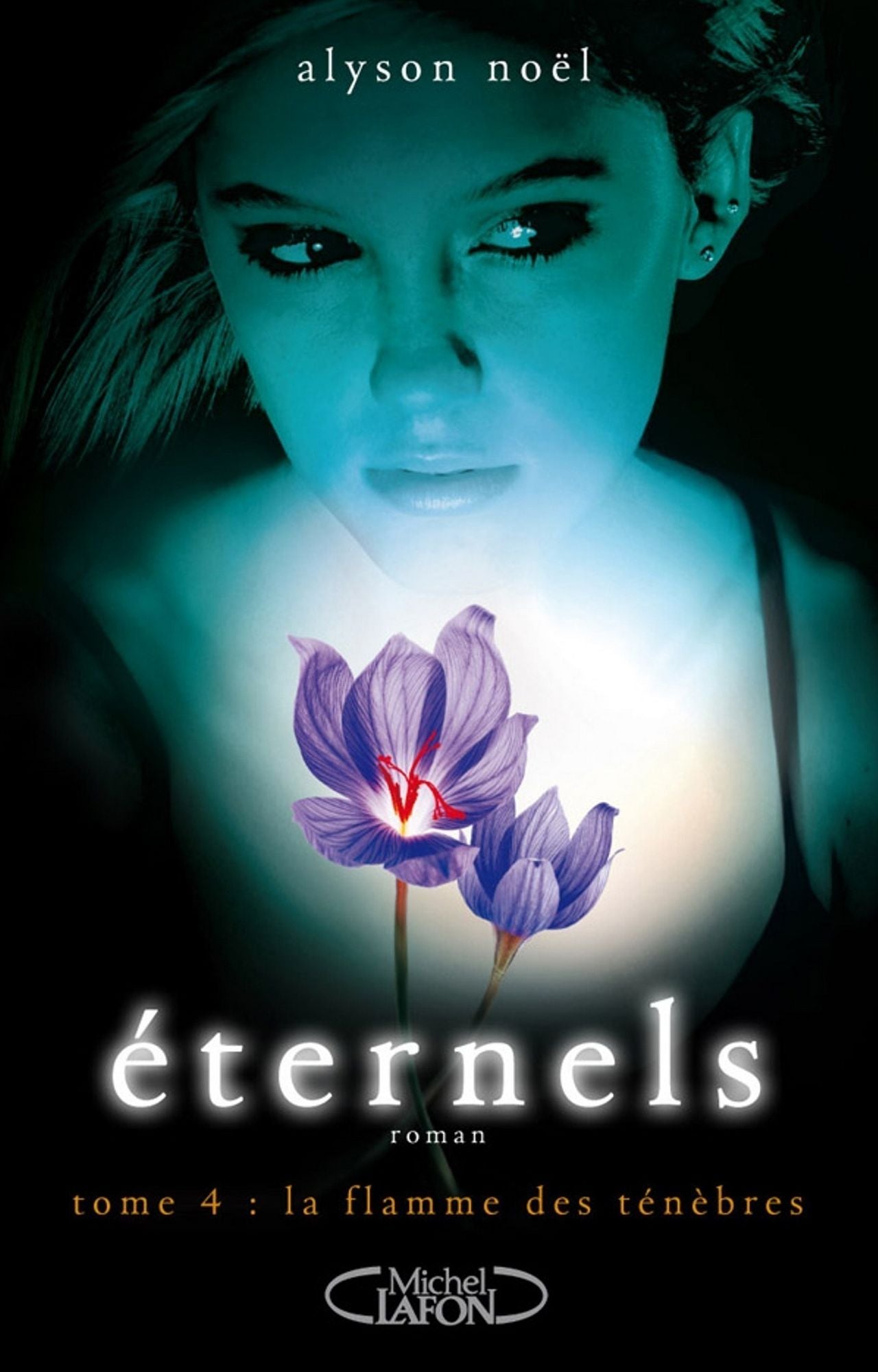 Eternels, Tome 4: La flamme des ténèbres