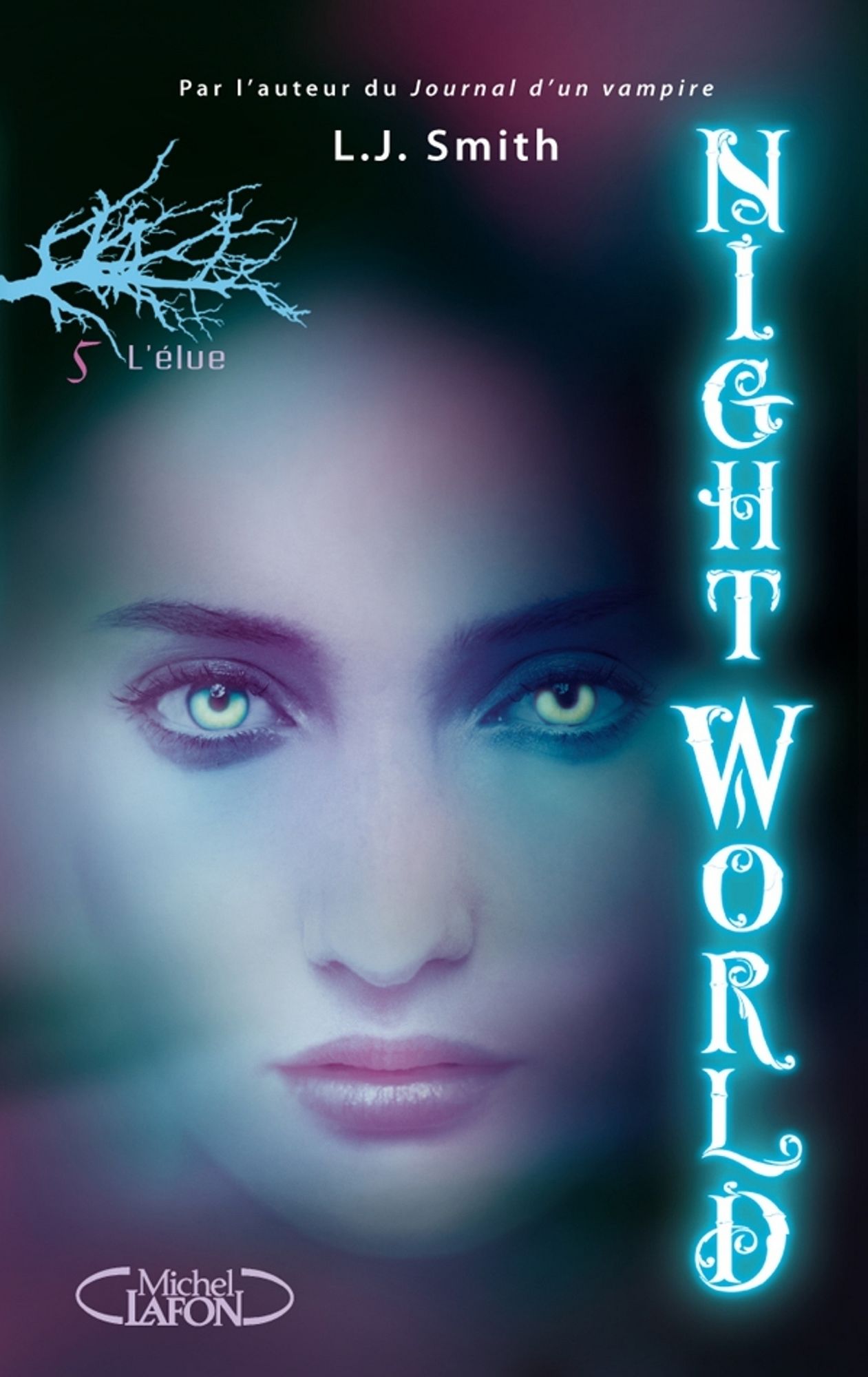 Night World, Tome 5: L'élue