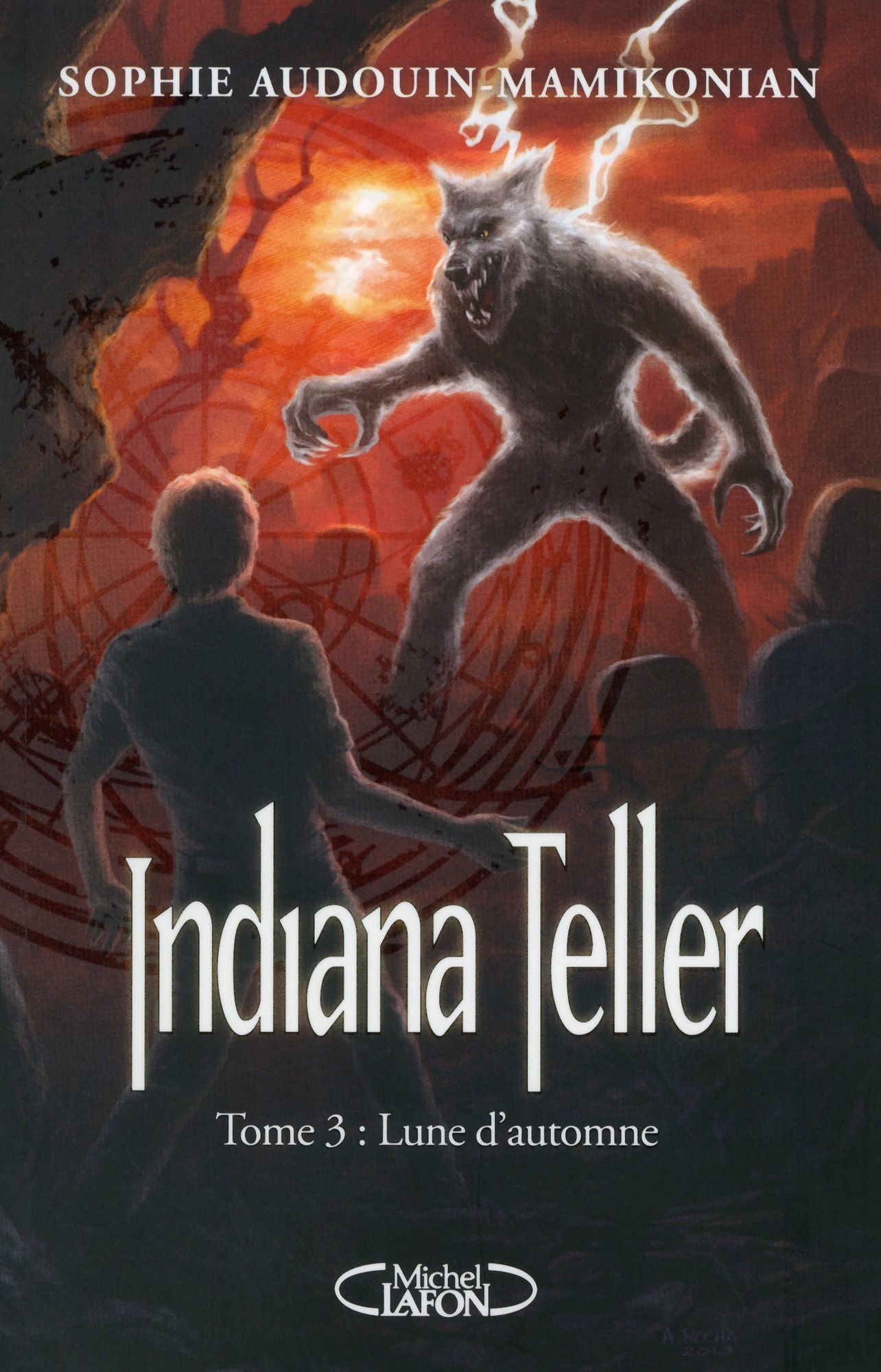 Indiana Teller Tome 3 Lune d'Automne