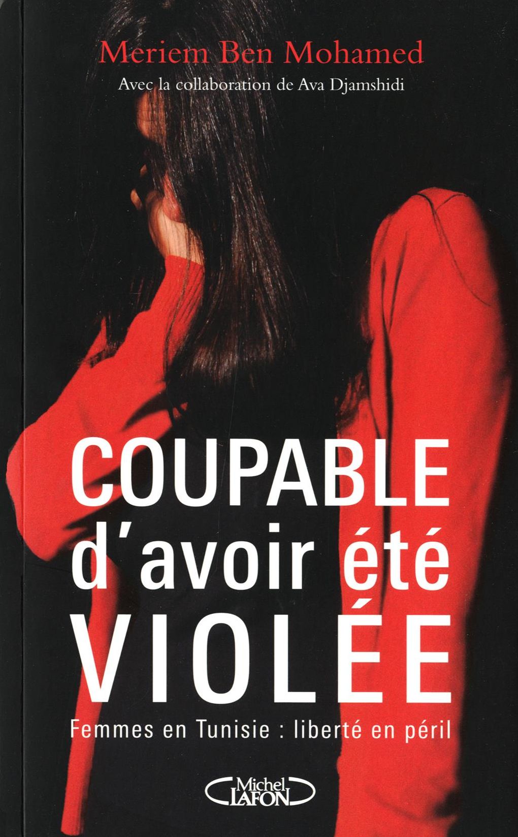 Coupable d'avoir été violée