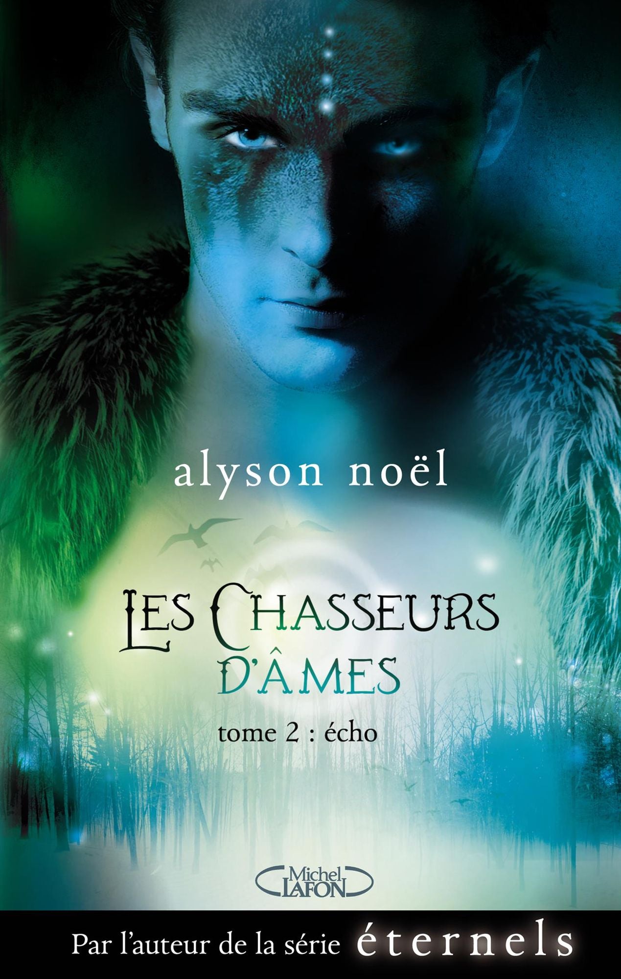Les chasseurs d"âmes Tome 2 Echo