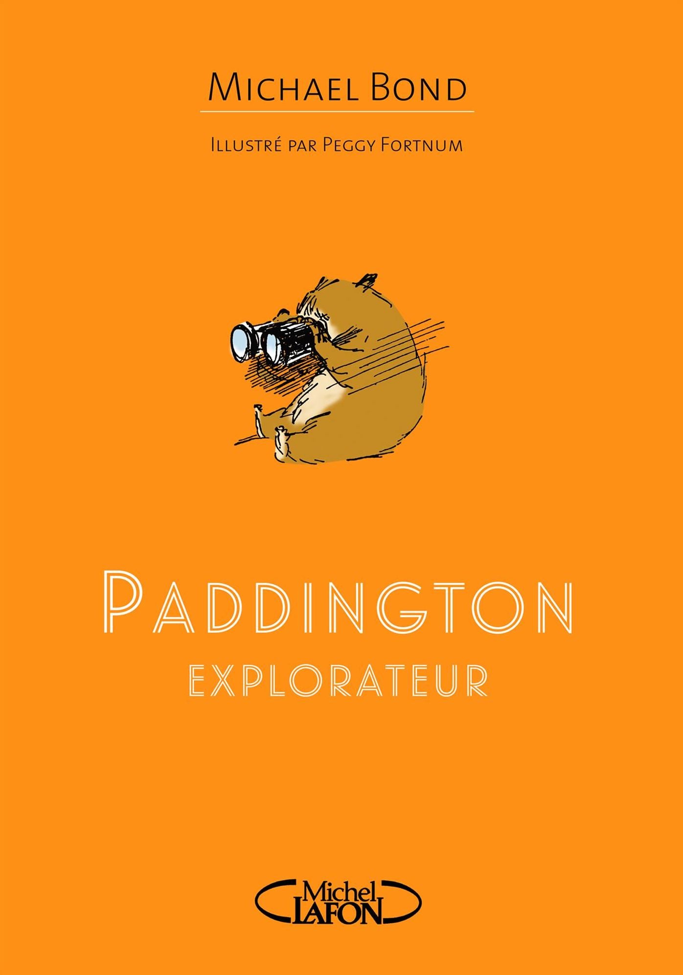 Paddington Explorateur (Paddington Abroad)