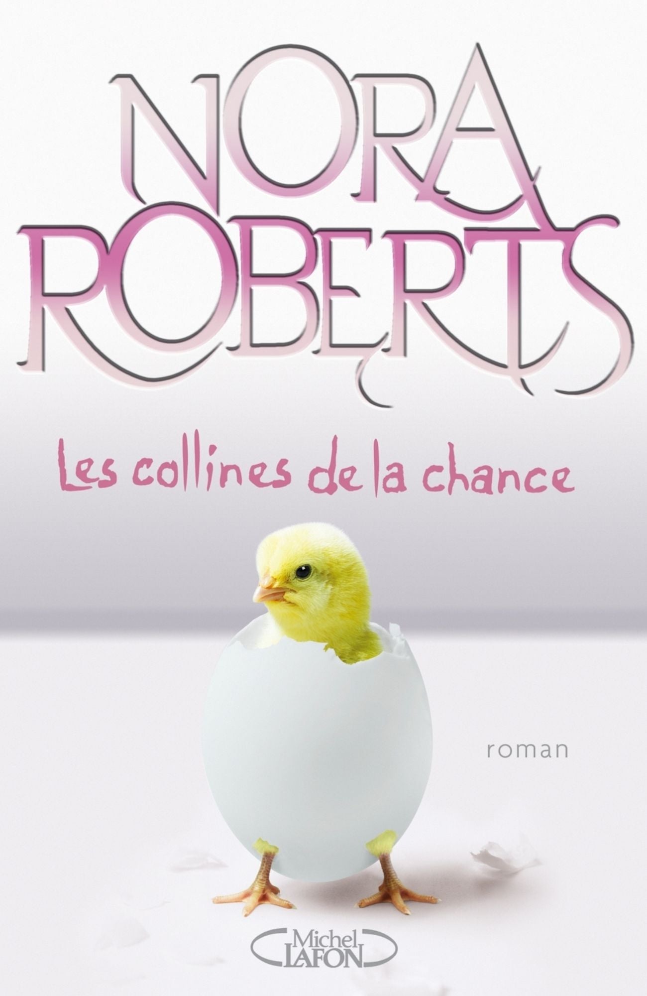 Les collines de la chance