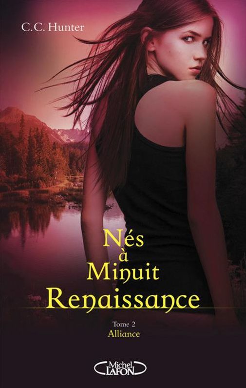 Nés à minuit Renaissance - tome 2 Alliance