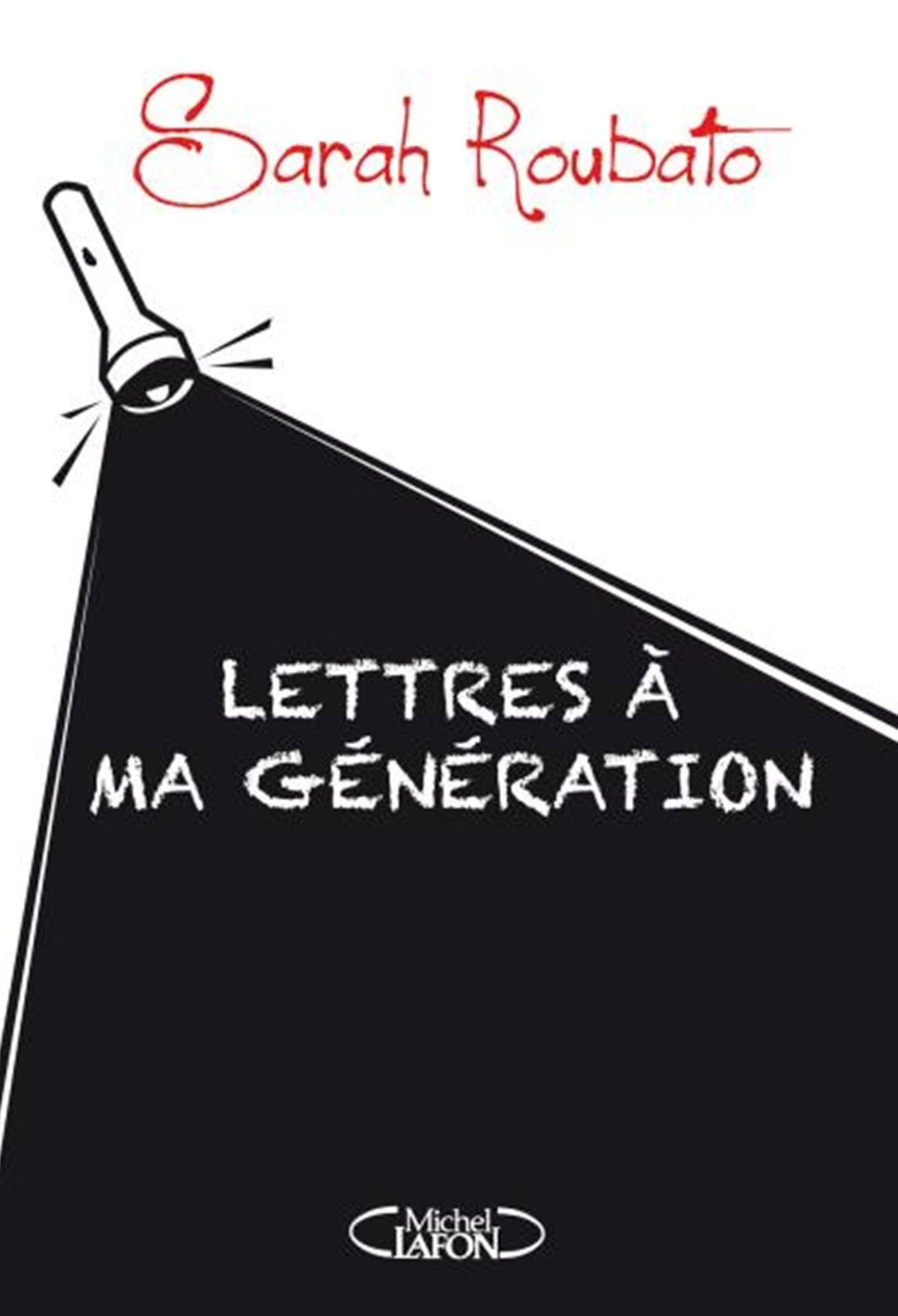 Lettres à ma génération