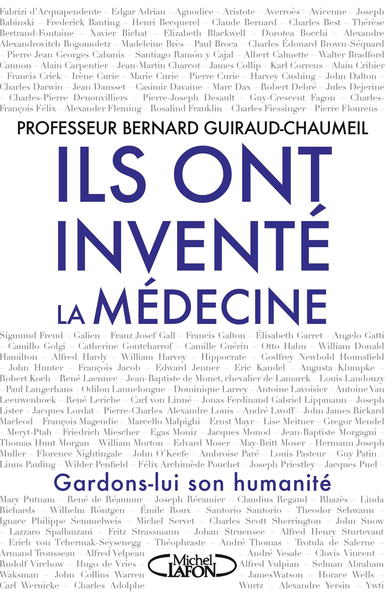 Ils ont inventé la médecine
