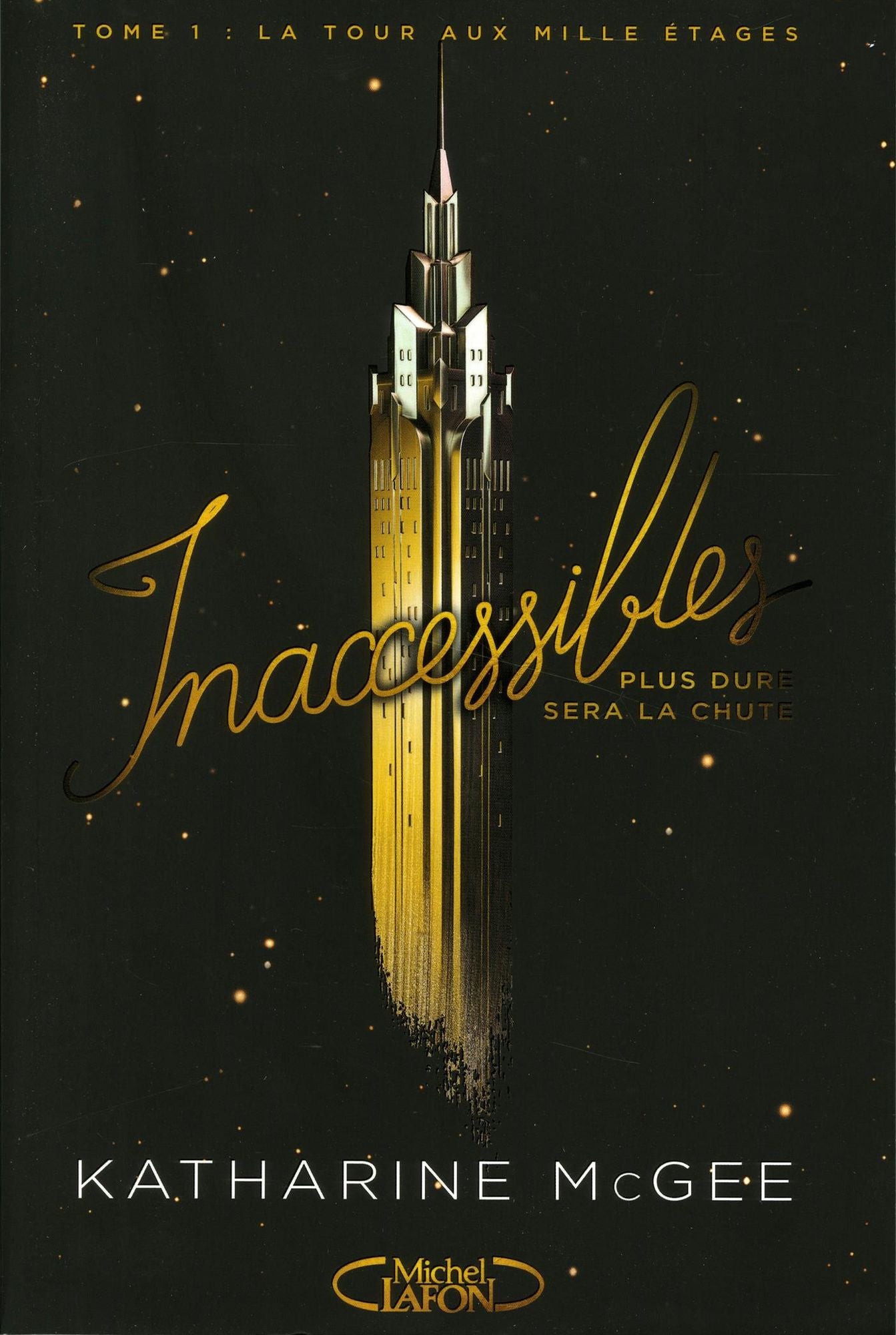 Inaccessibles - tome 1 La tour aux mille étages