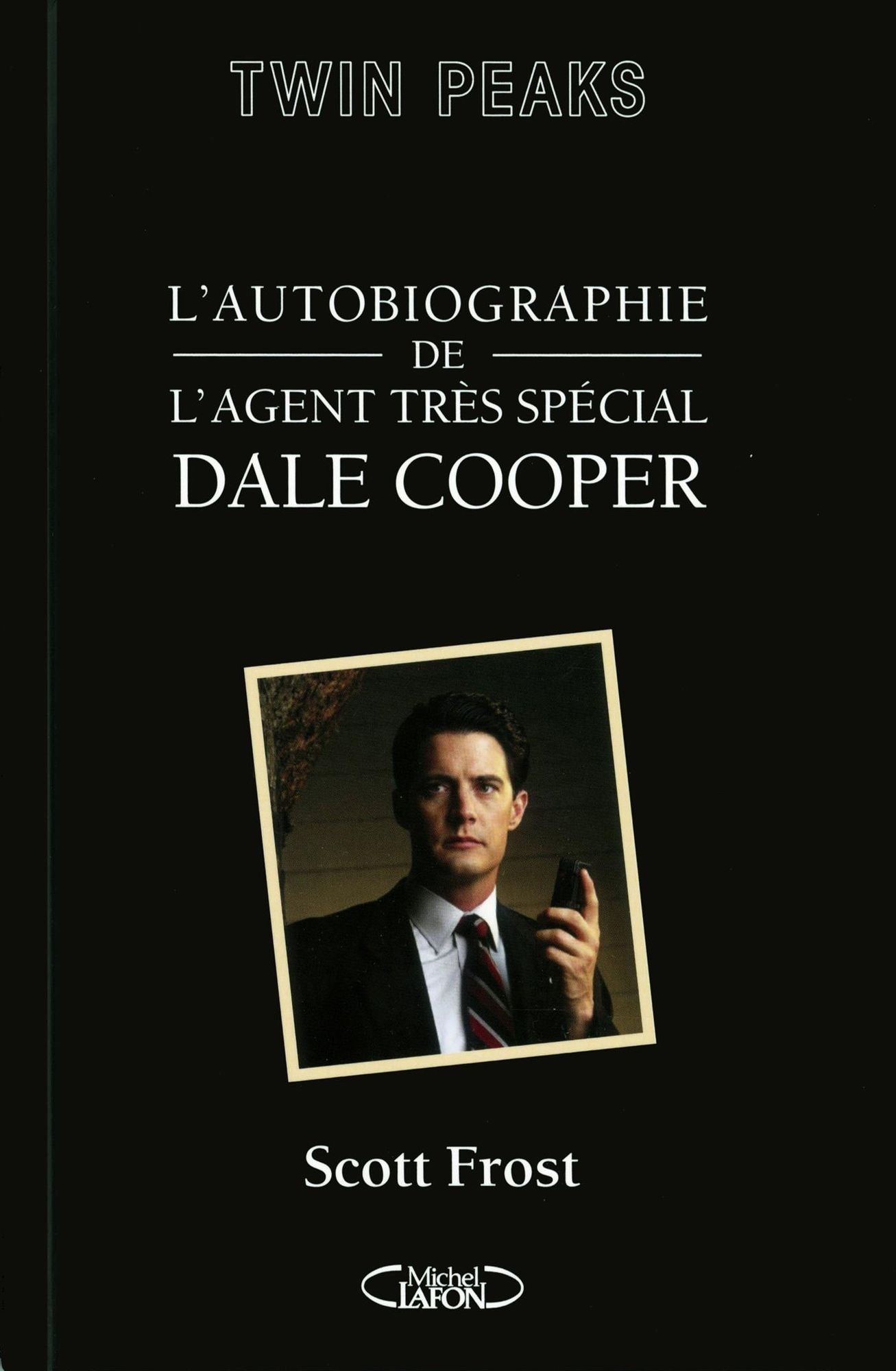 L'autobiographie de l'agent très spécial Dale Cooper