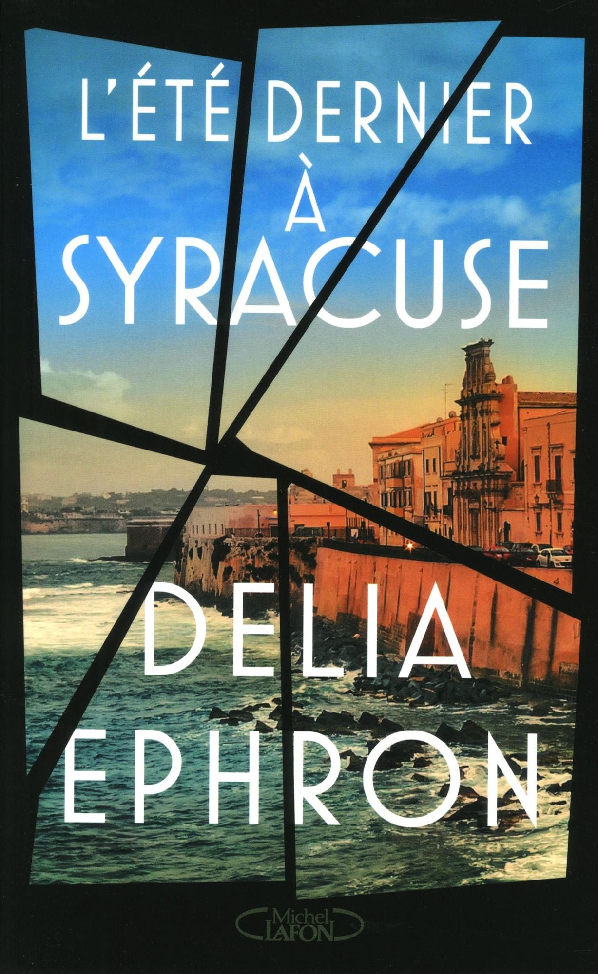 L'été dernier à Syracuse